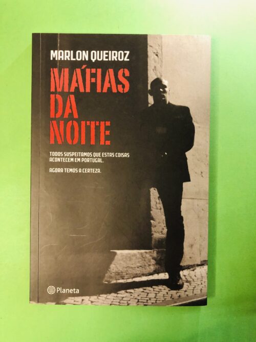 Máfias da Noite - Marlon Queiroz