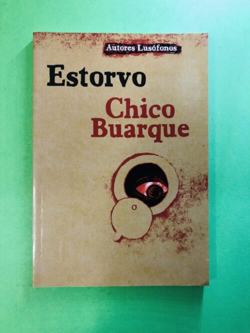Estorvo - Autores Lusófonos