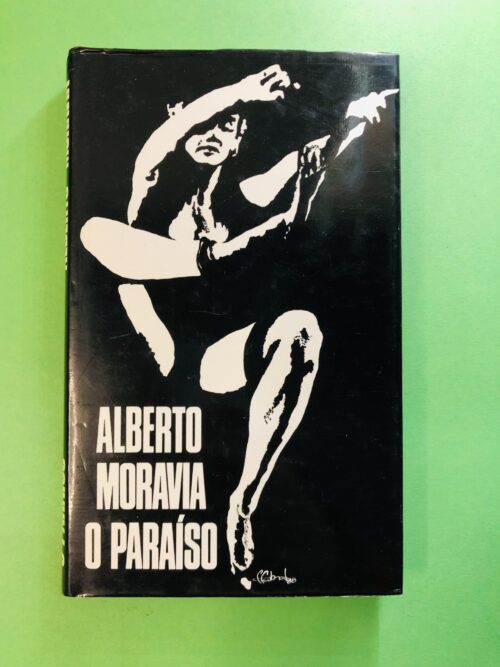 O Paraíso - Alberto Moravia