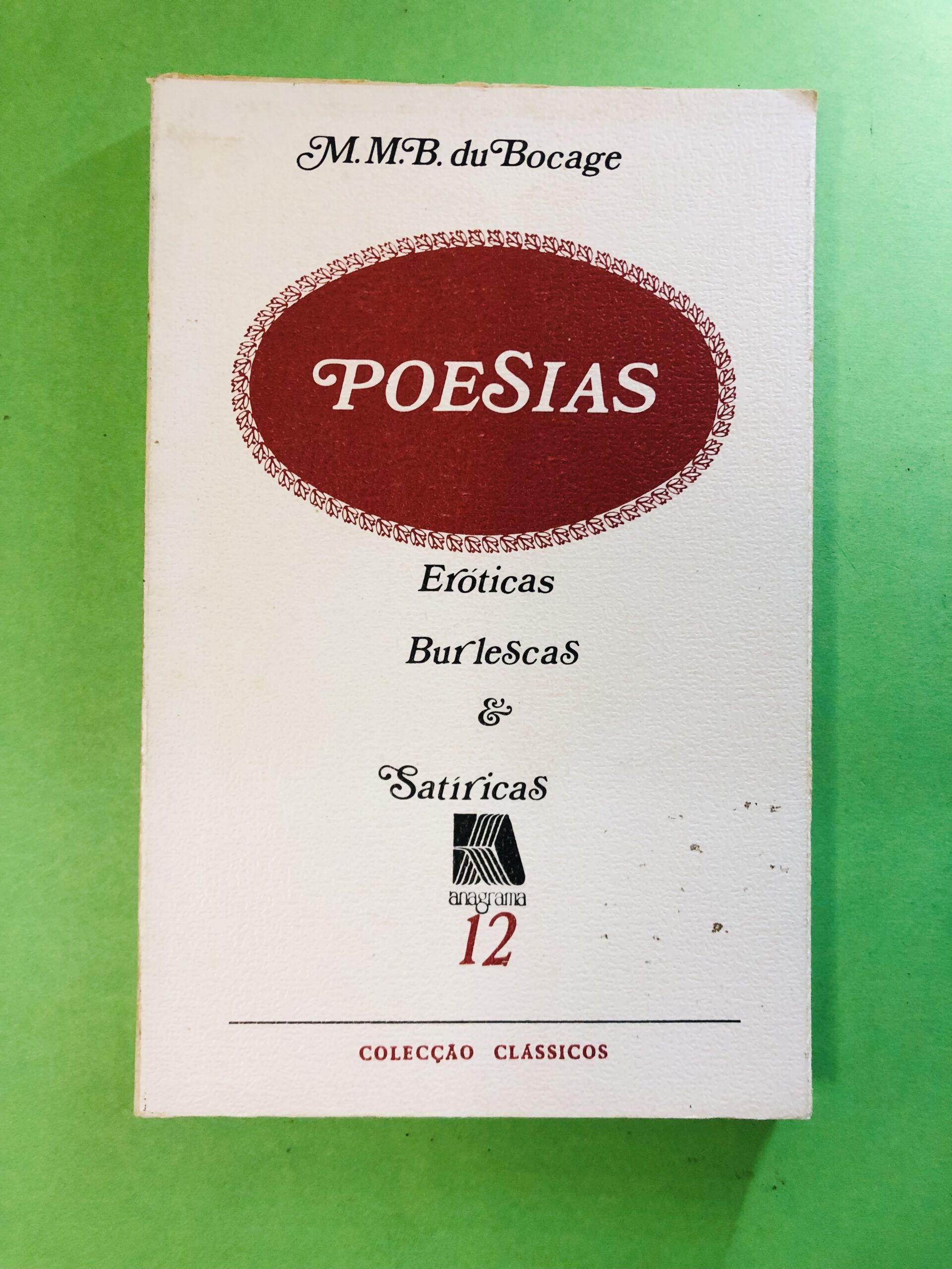 Poesias Eróticas Burlescas & Satíricas - M.M.B. duBocage