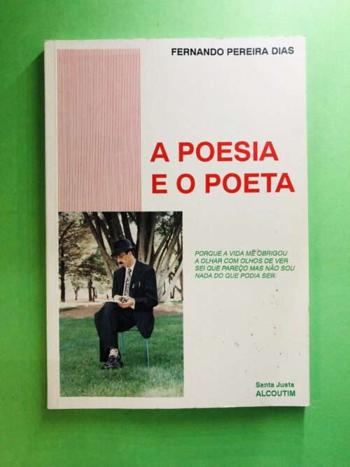 A POESIA E O POETA - Fernando Pereira Dias