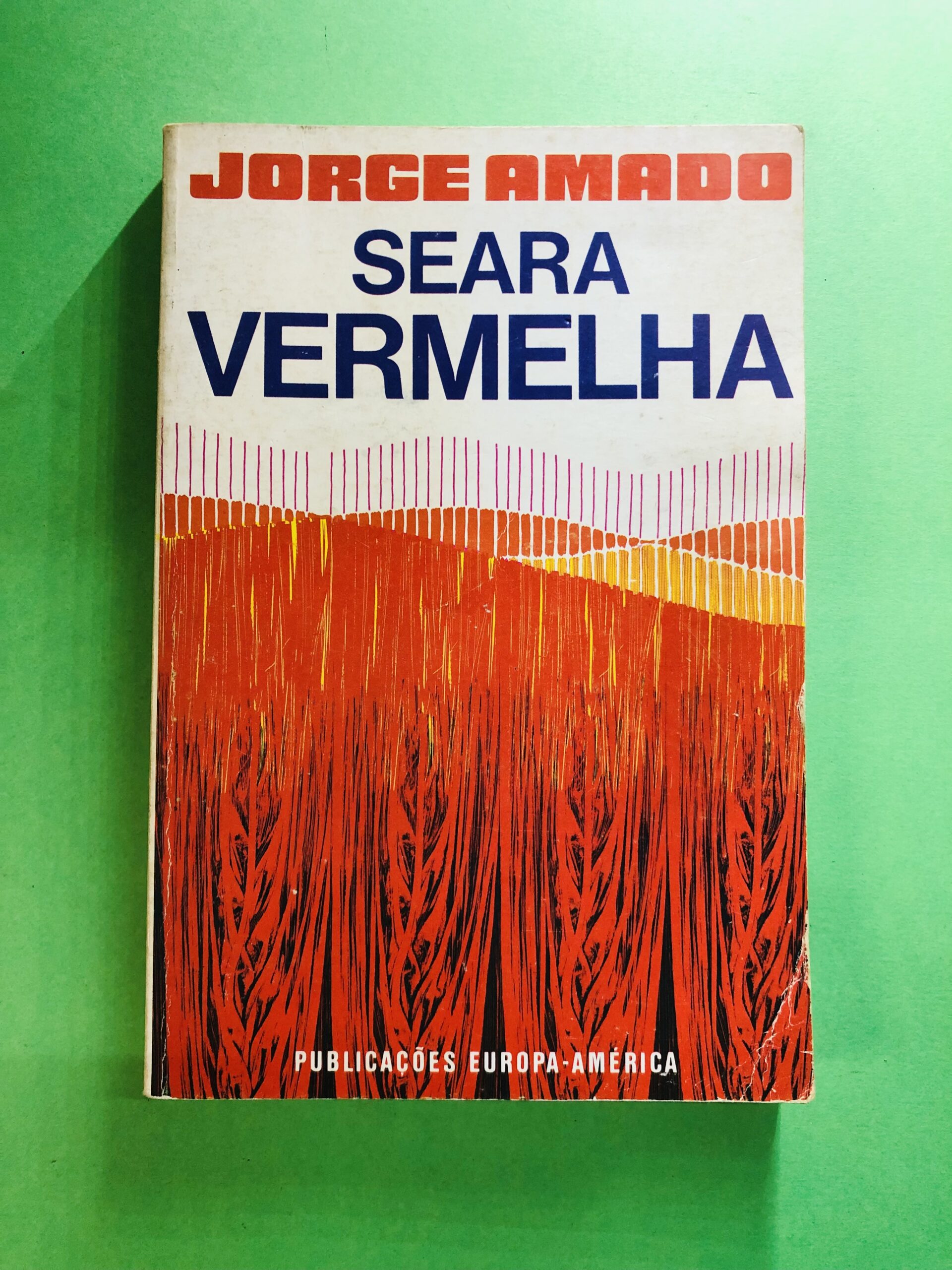 Seara Vermelha - Jorge Amado