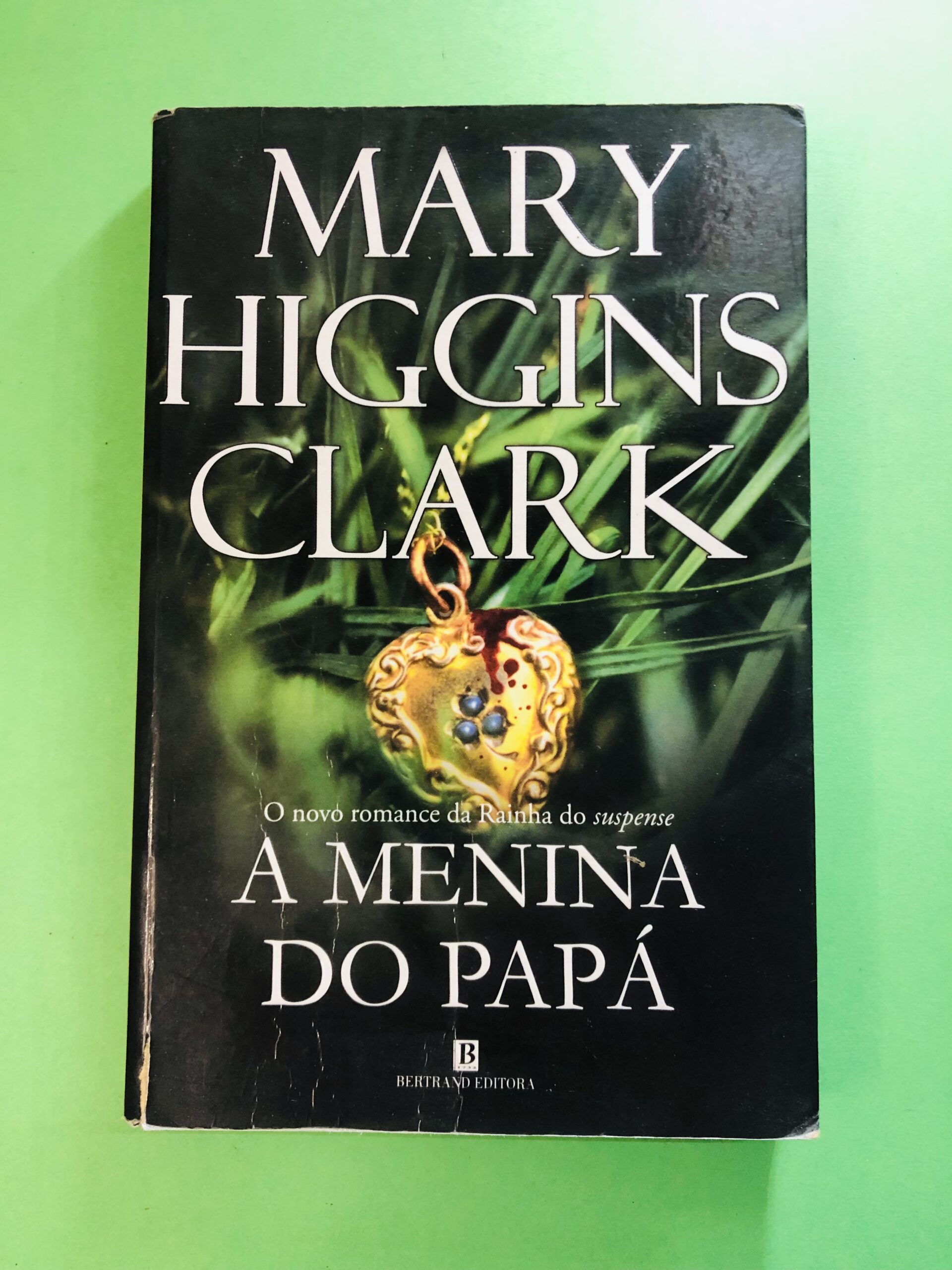 A Menina do Papá - Mary Higgins Clark