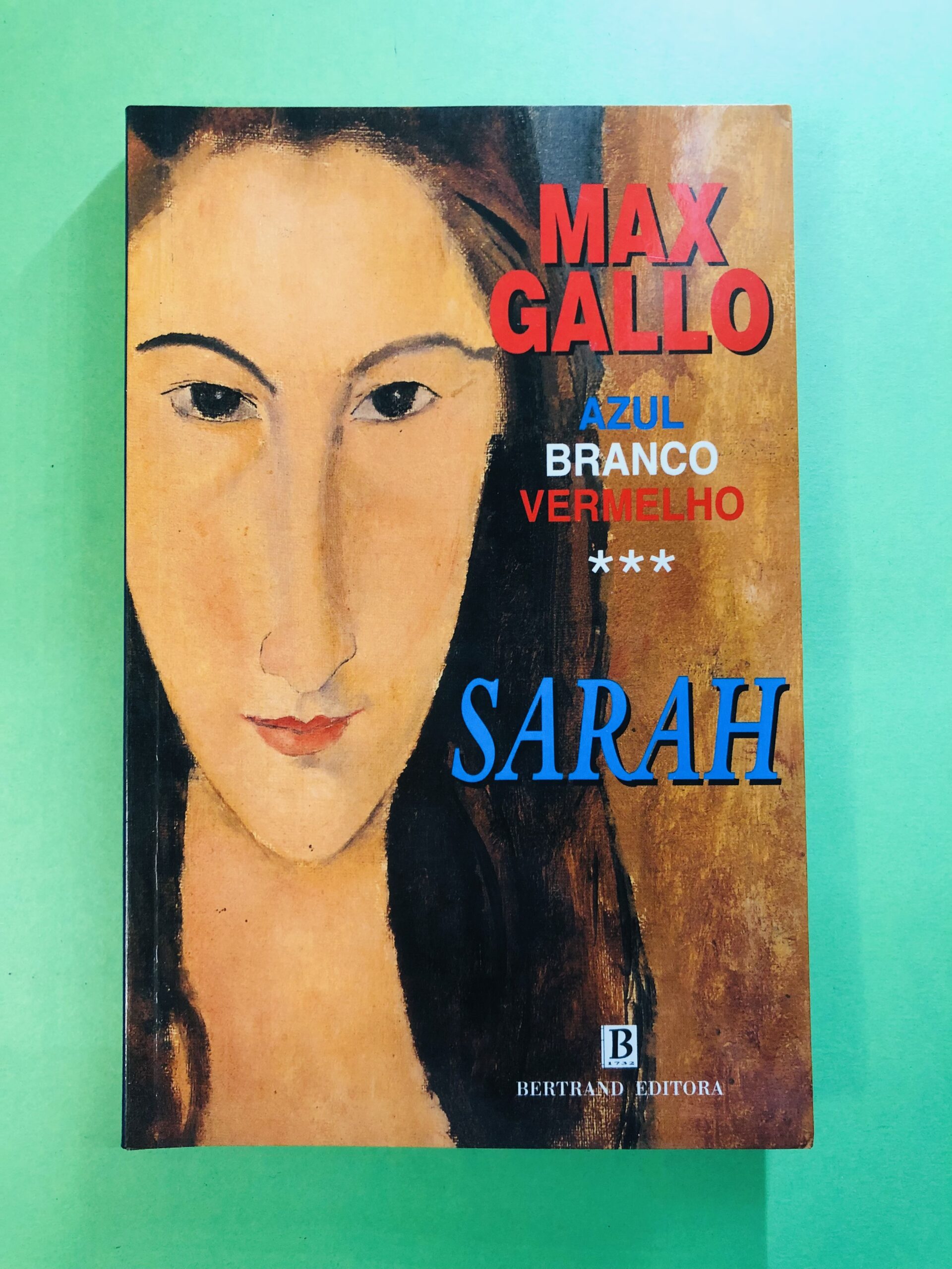 Azul Branco Vermelho - Max Gallo
