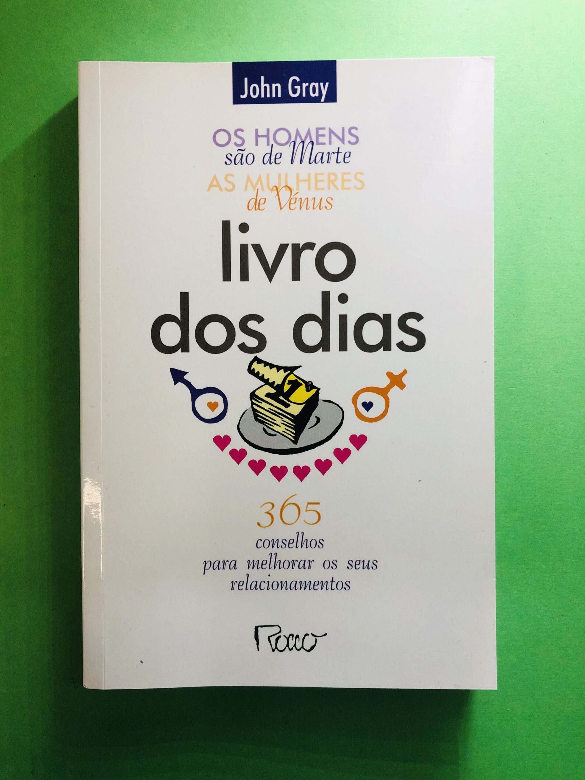 Os Homens são de Marte, as Mulheres são de Vênus - John Gray