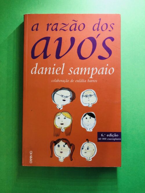 A razão dos avós - Daniel Sampaio