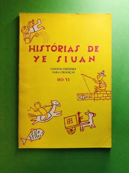 Histórias de Ye Siuan - Ho Yi