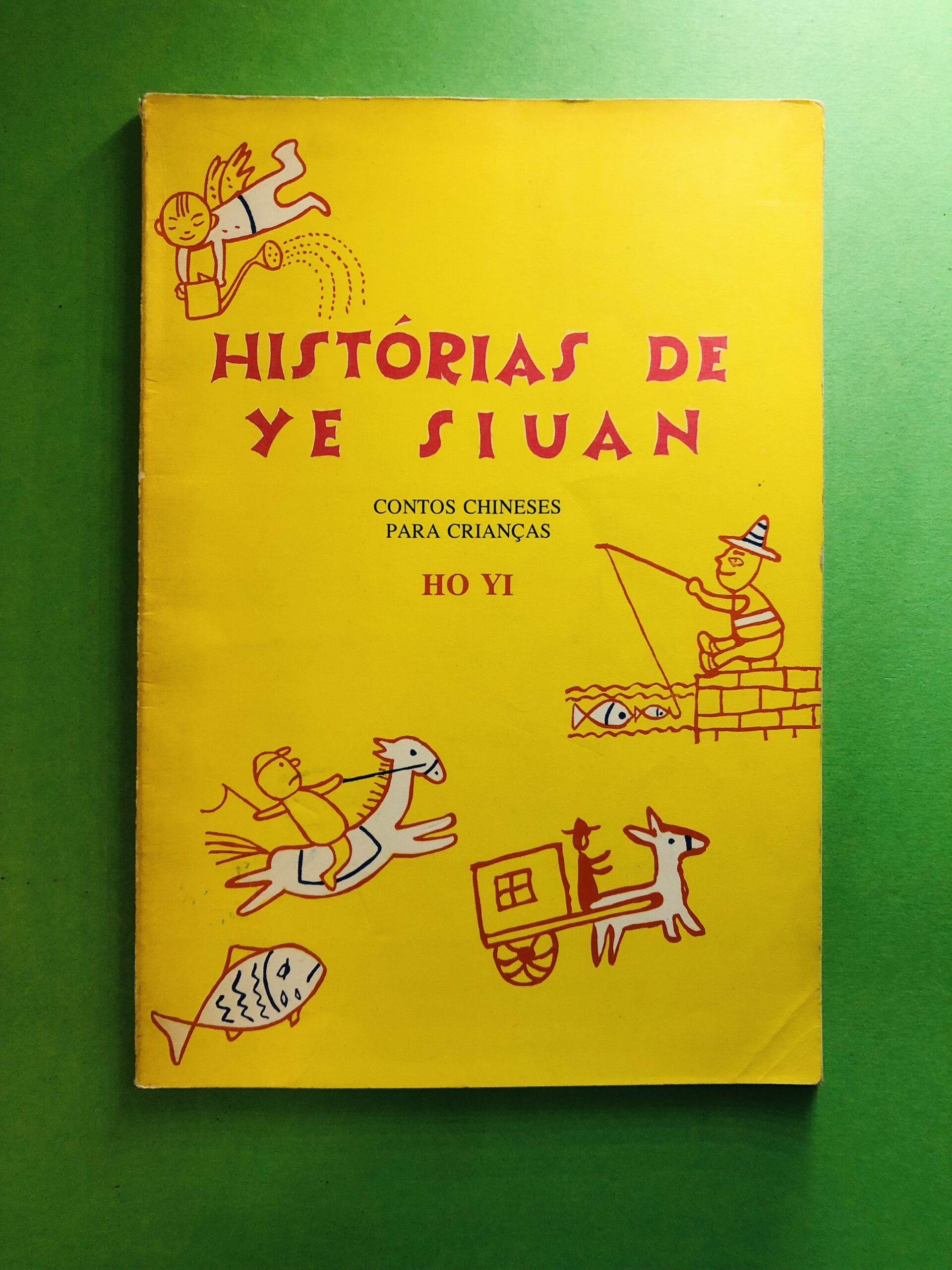 Histórias de Ye Siuan - Ho Yi