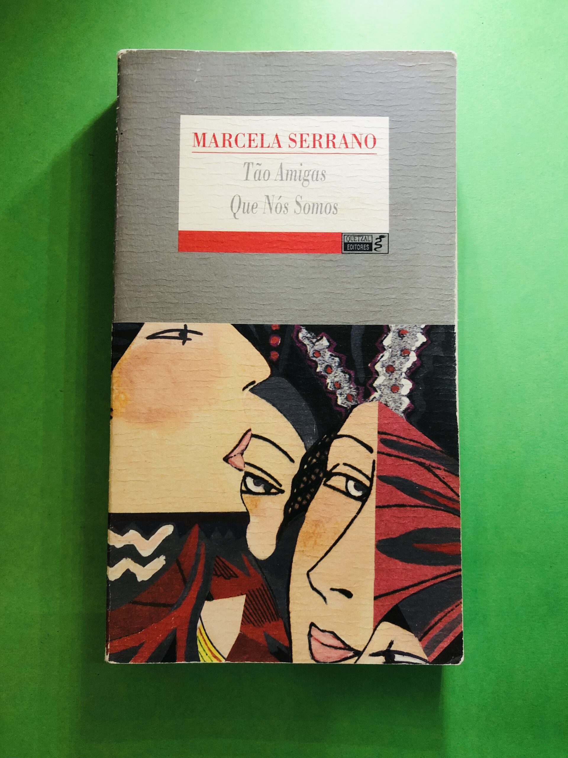 Tão Amigas - Marcela Serrano