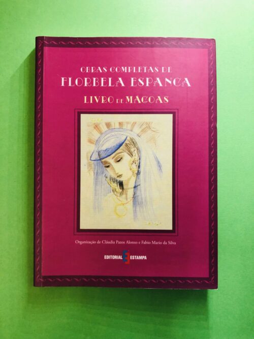 Obras Completas de Florbela Espanca - Florbela Espanca