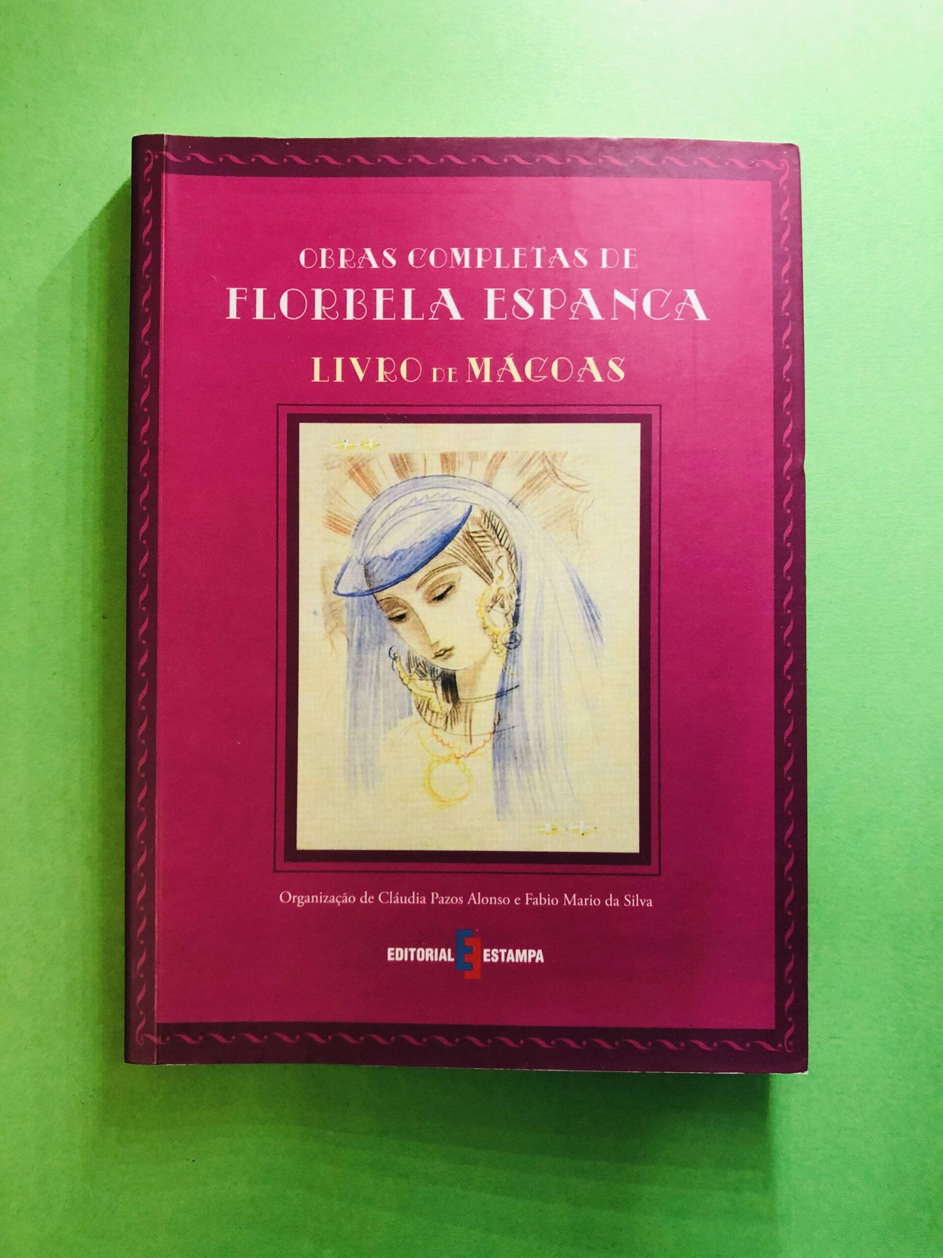 Obras Completas de Florbela Espanca - Florbela Espanca