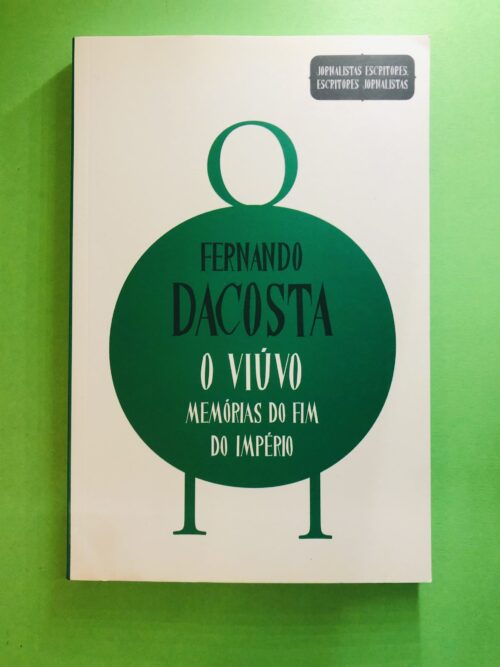 O Viúvo - Fernando Dacosta