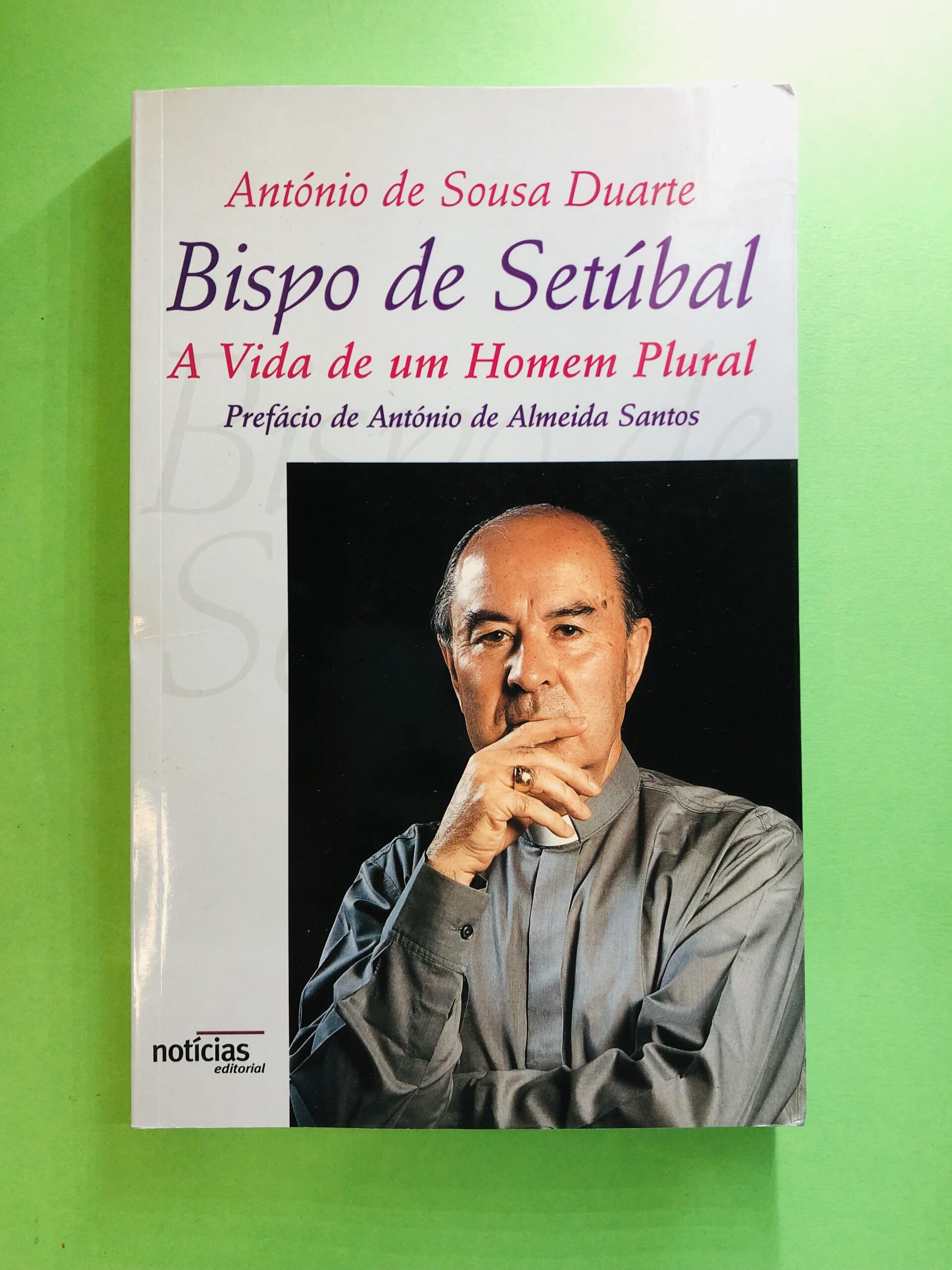 Bispo de Setúbal - António de Sousa Duarte