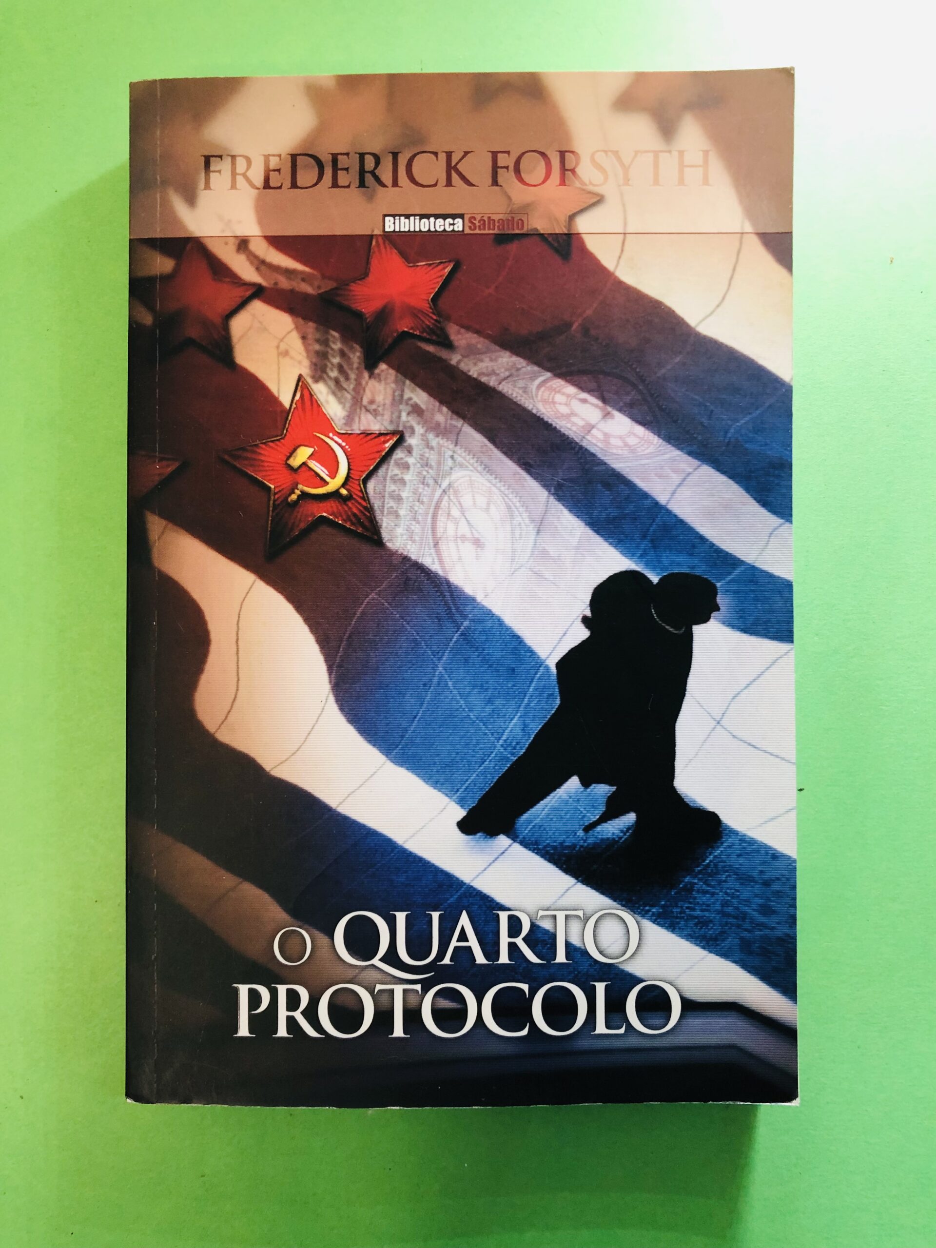 O Quarto Protocolo - Frederick Forsyth