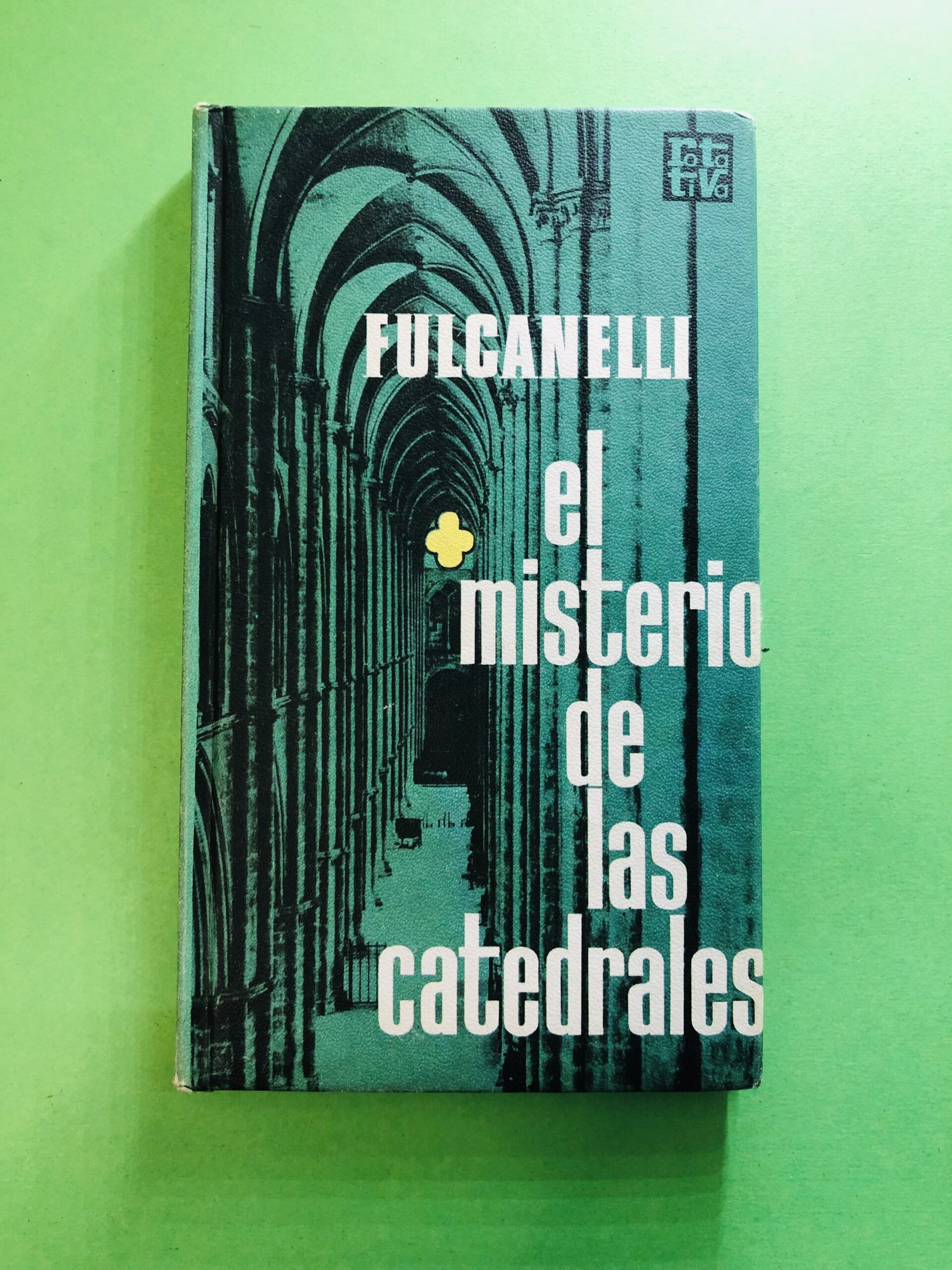 El misterio de las catedrales - Fulcanelli