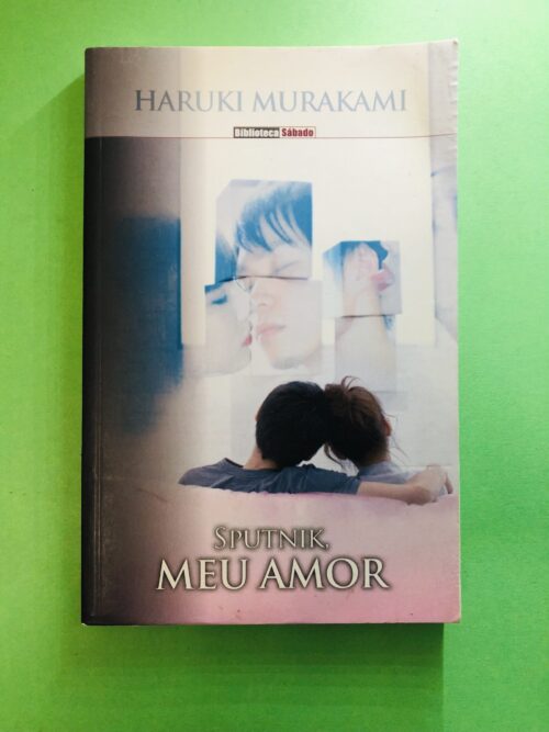 Sputnik, Meu Amor - Haruki Murakami