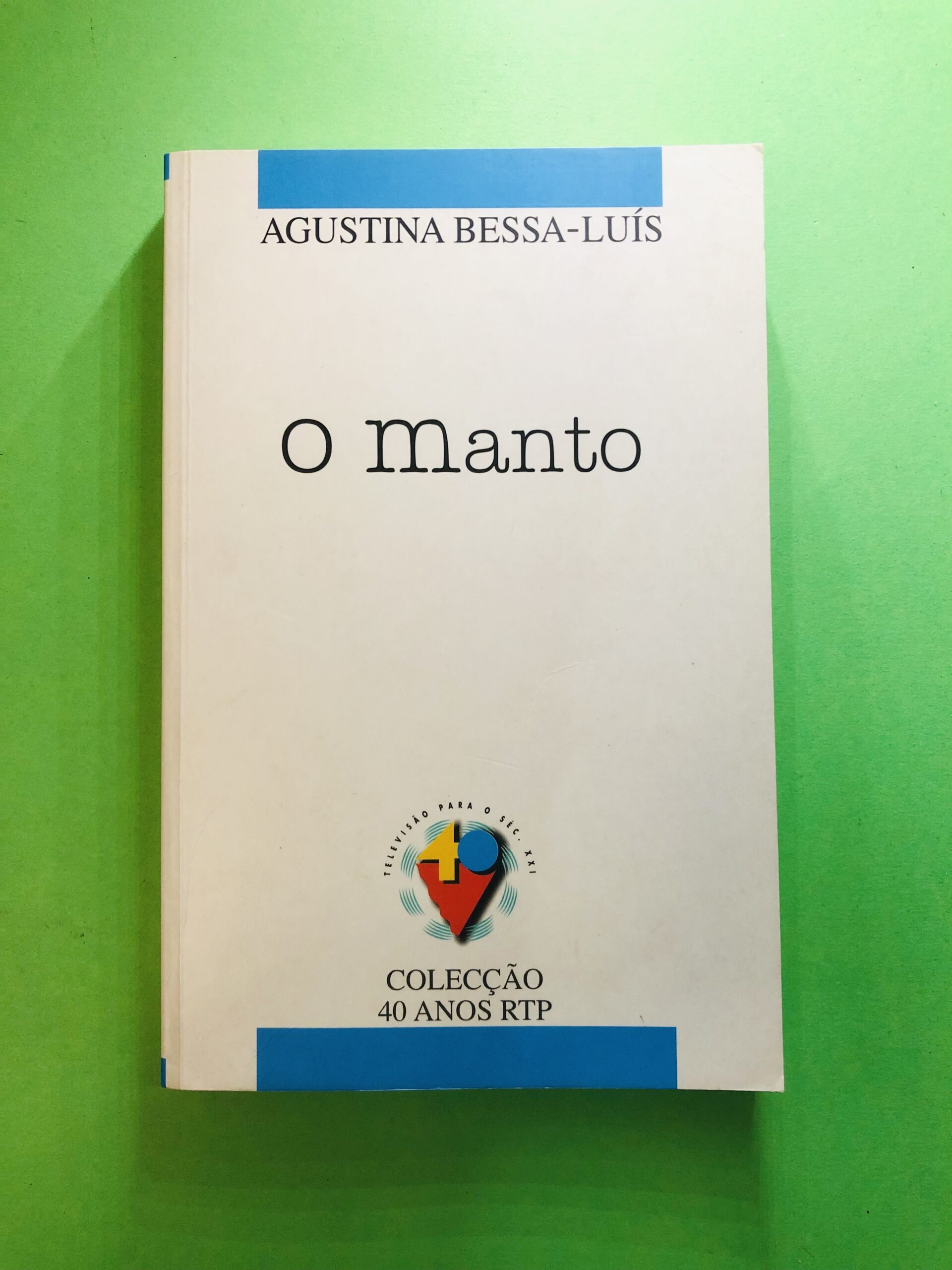 O Manto - Agustina Bessa-Luís
