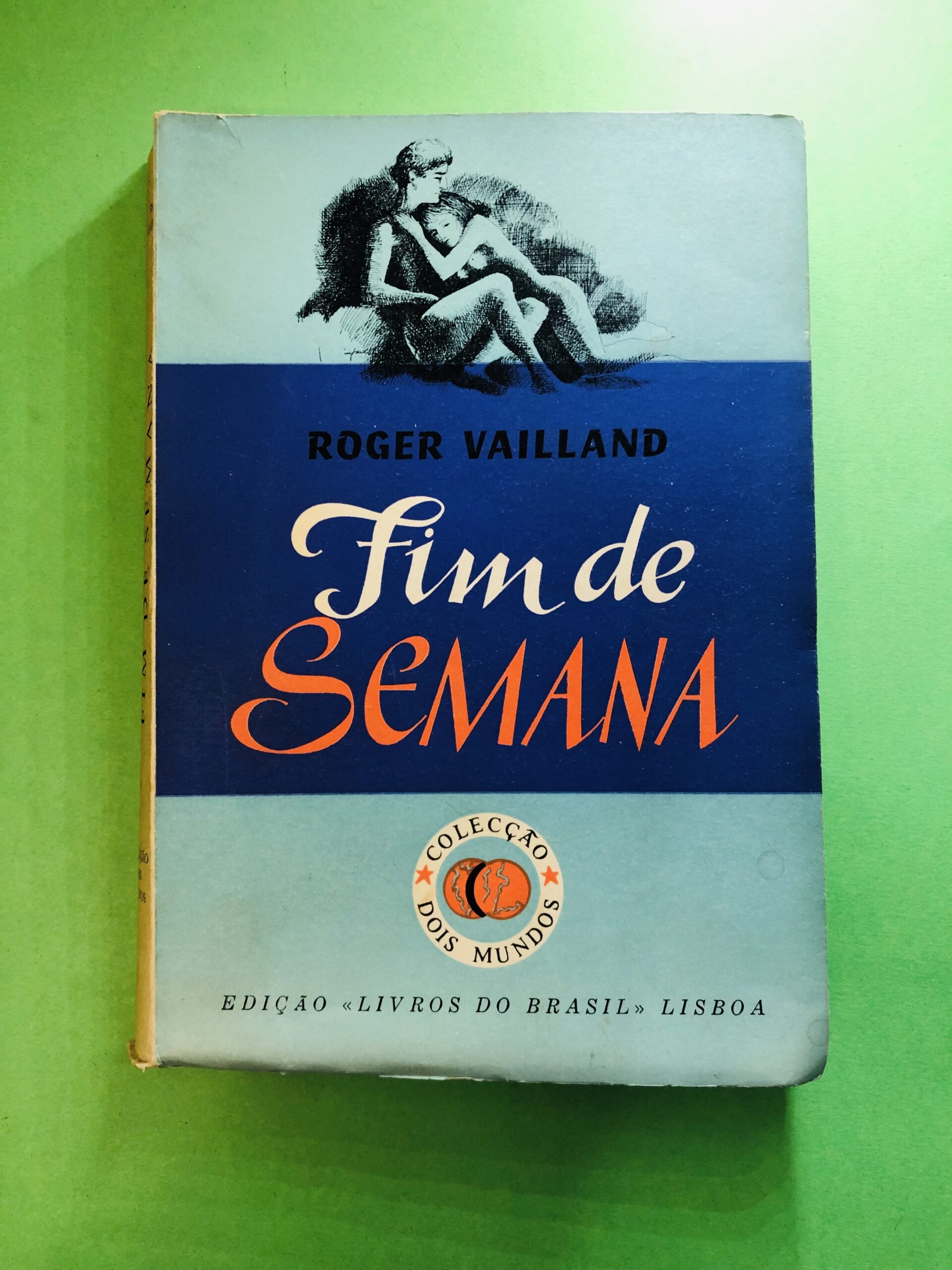 Fim de Semana - Roger Vailland