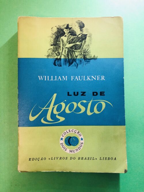 Luz de Agosto - William Faulkner