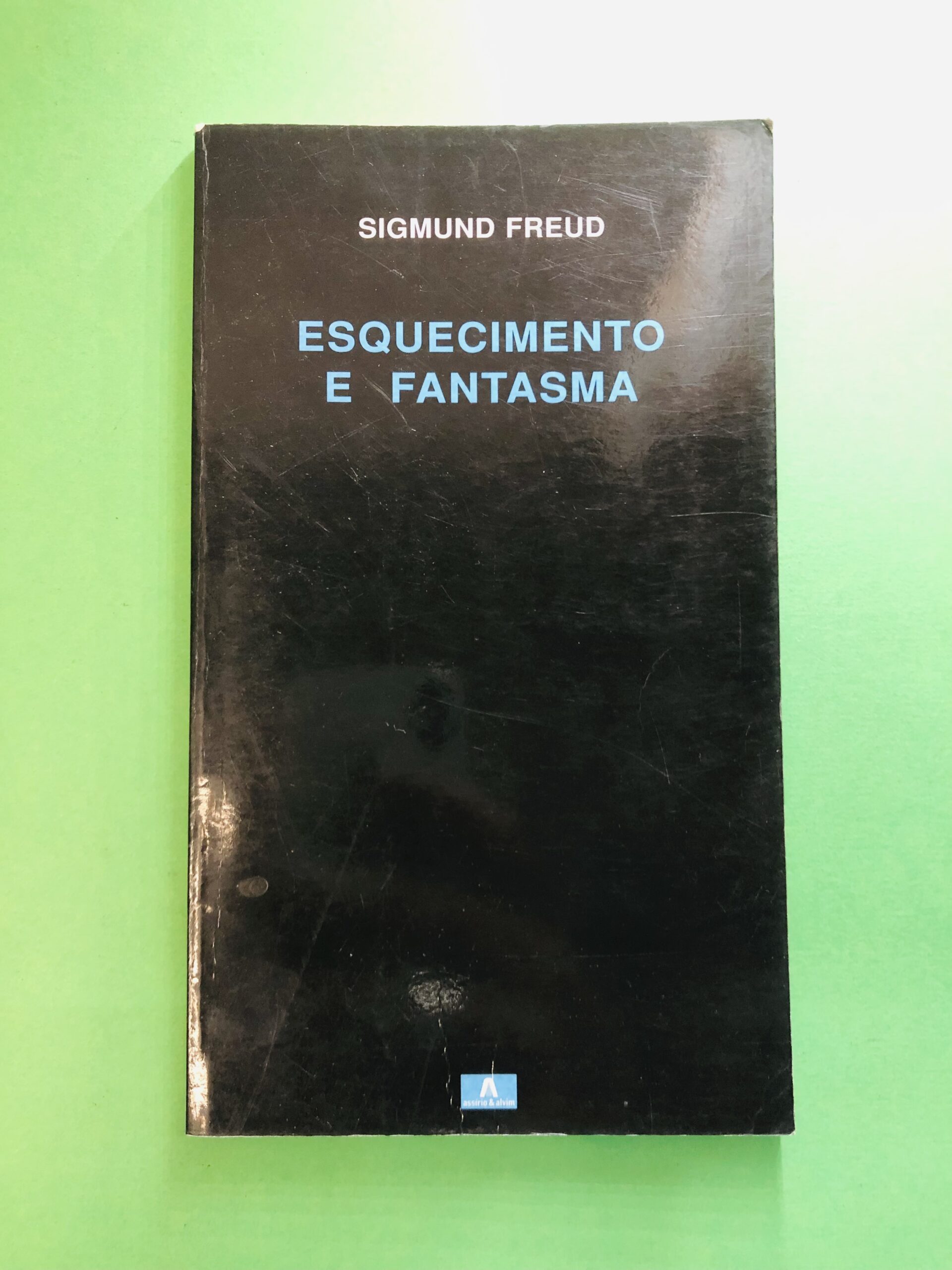 Esquecimento e Fantasma - Sigmund Freud