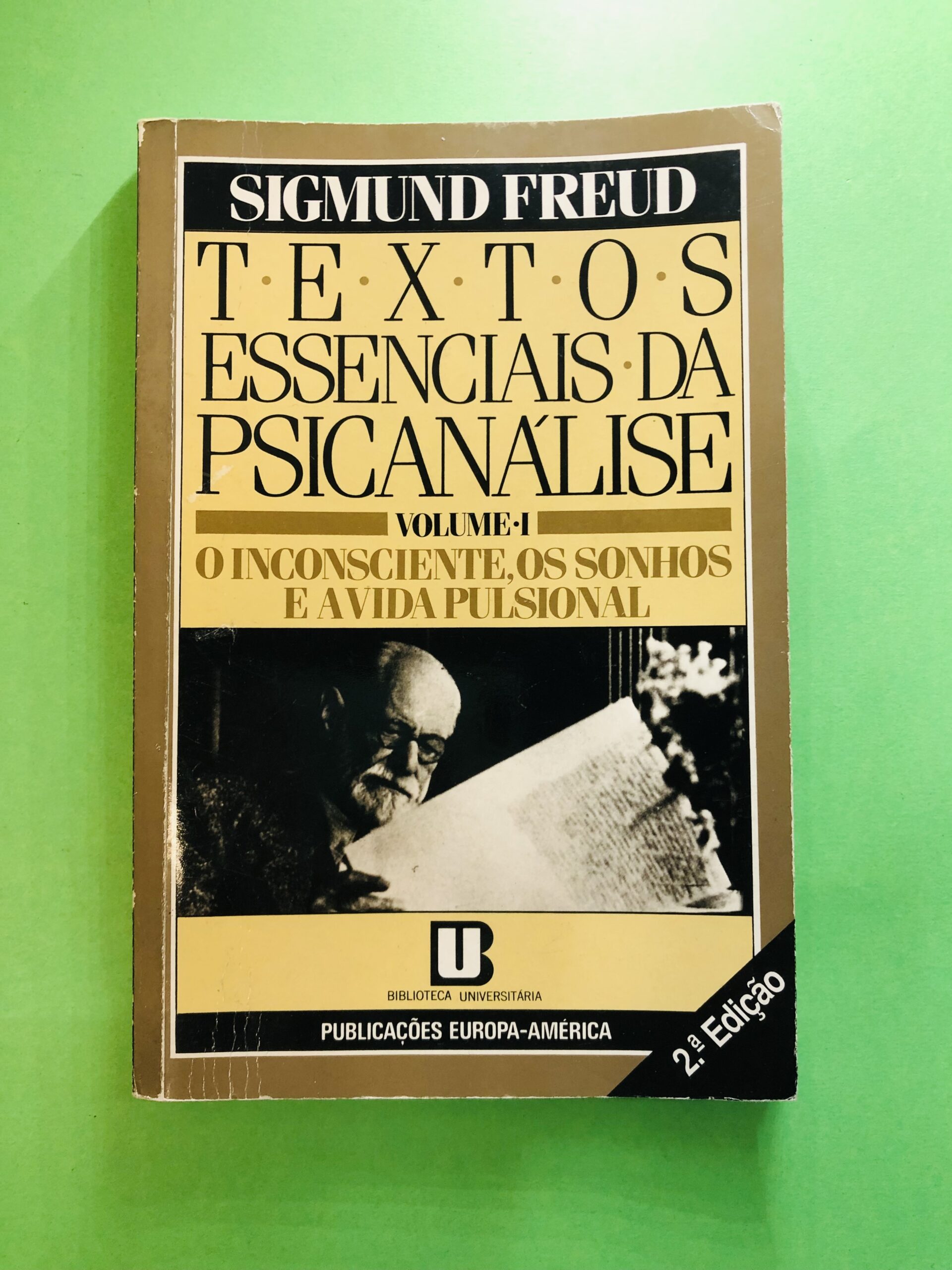 Textos Essenciais da Psicanálise - Sigmund Freud