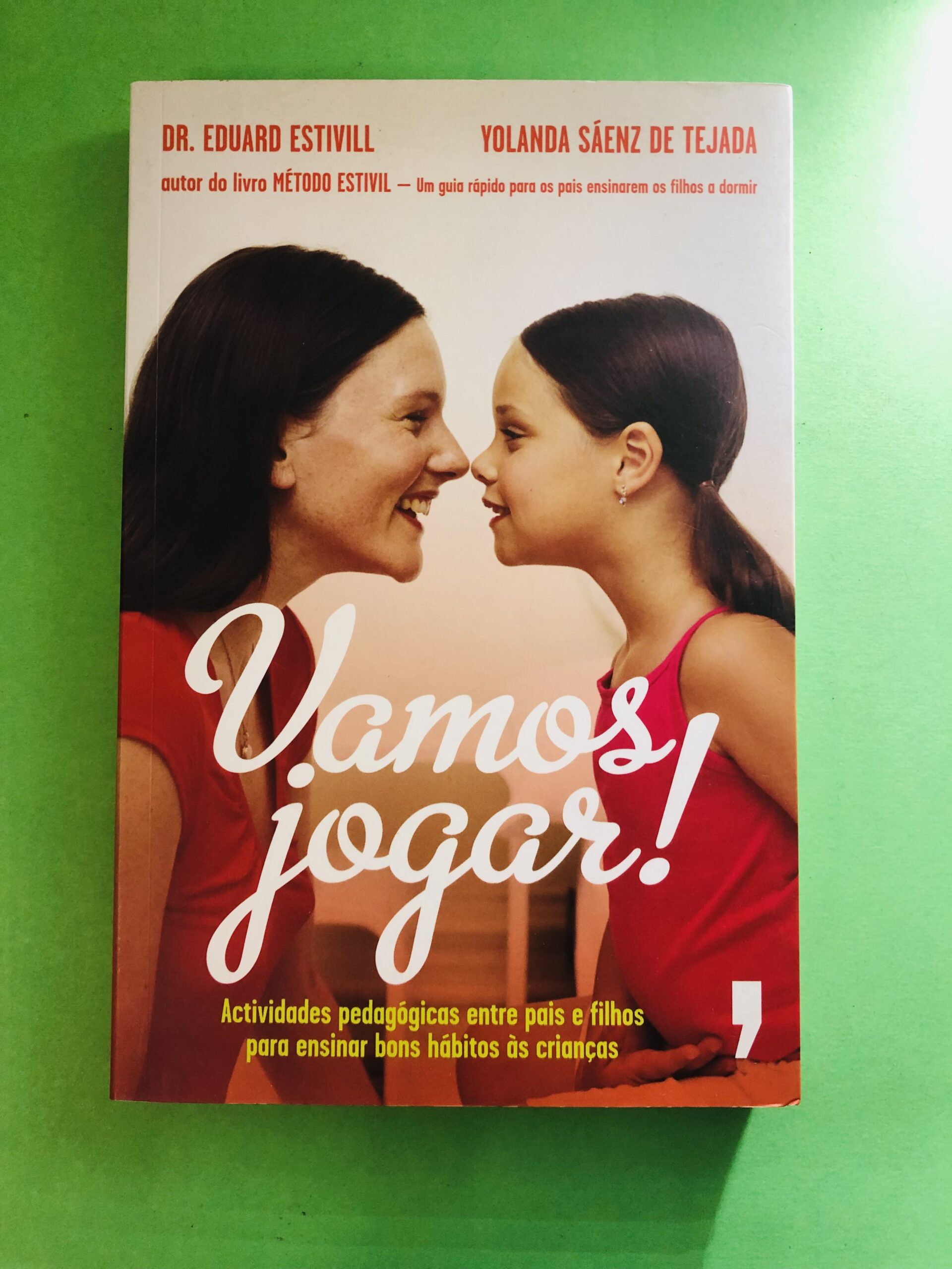 Vamos jogar! - Dr. Eduard Estivill, Yolanda Sáenz de Tejada