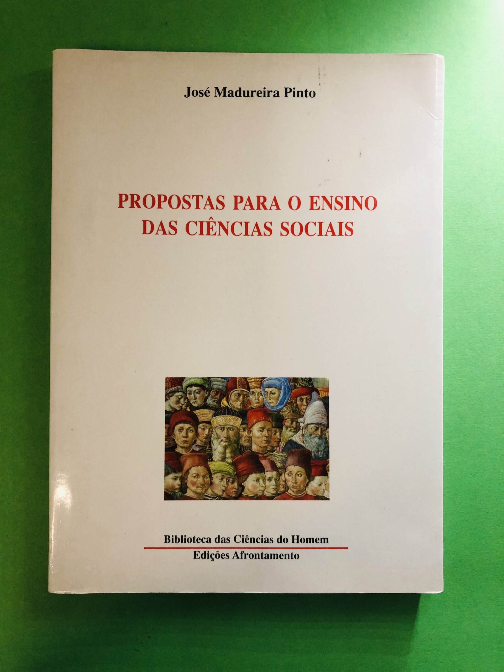 Propostas para o Ensino das Ciências Sociais - José Madureira Pinto