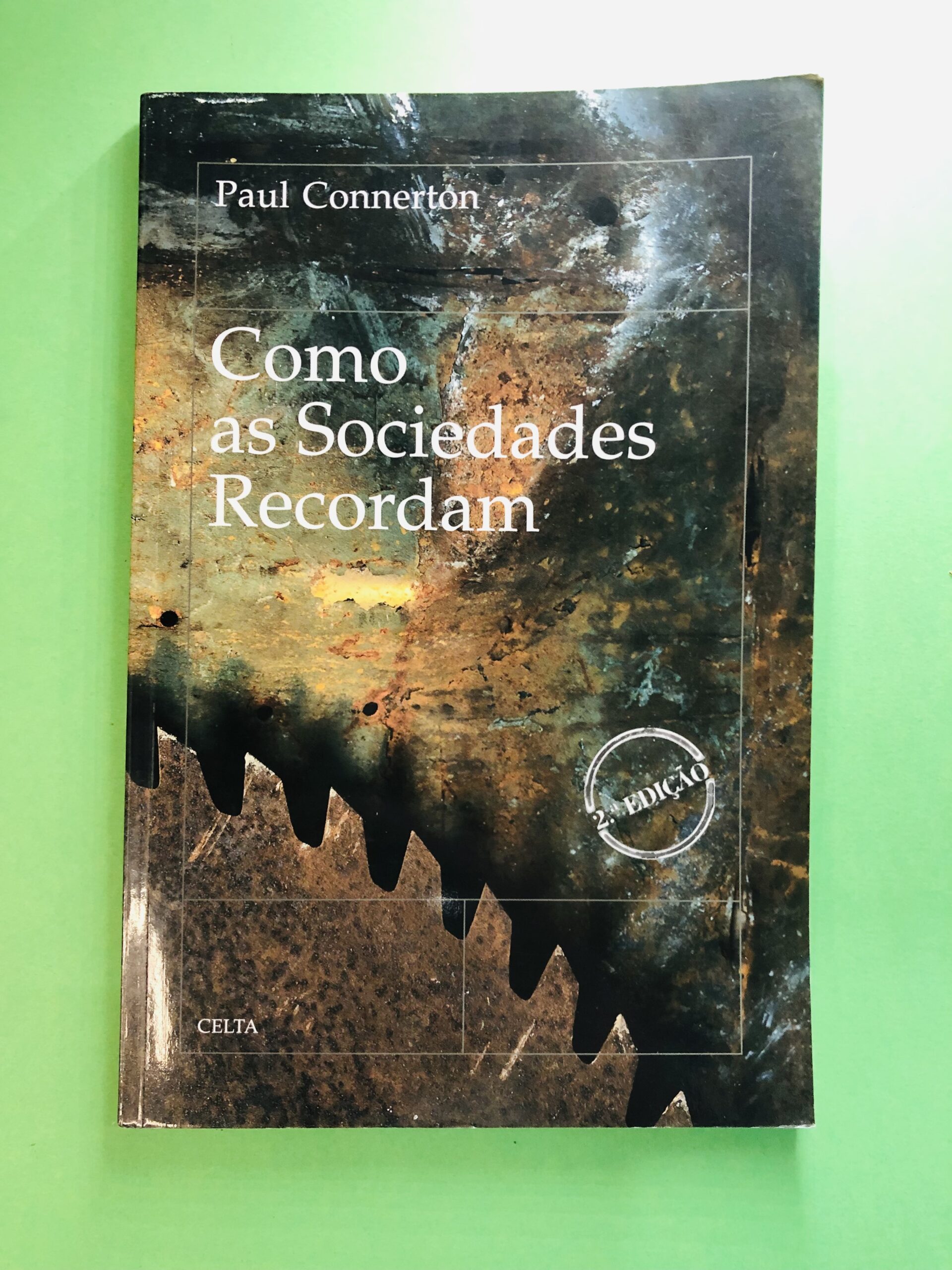 Como as Sociedades Recordam - Paul Connerton