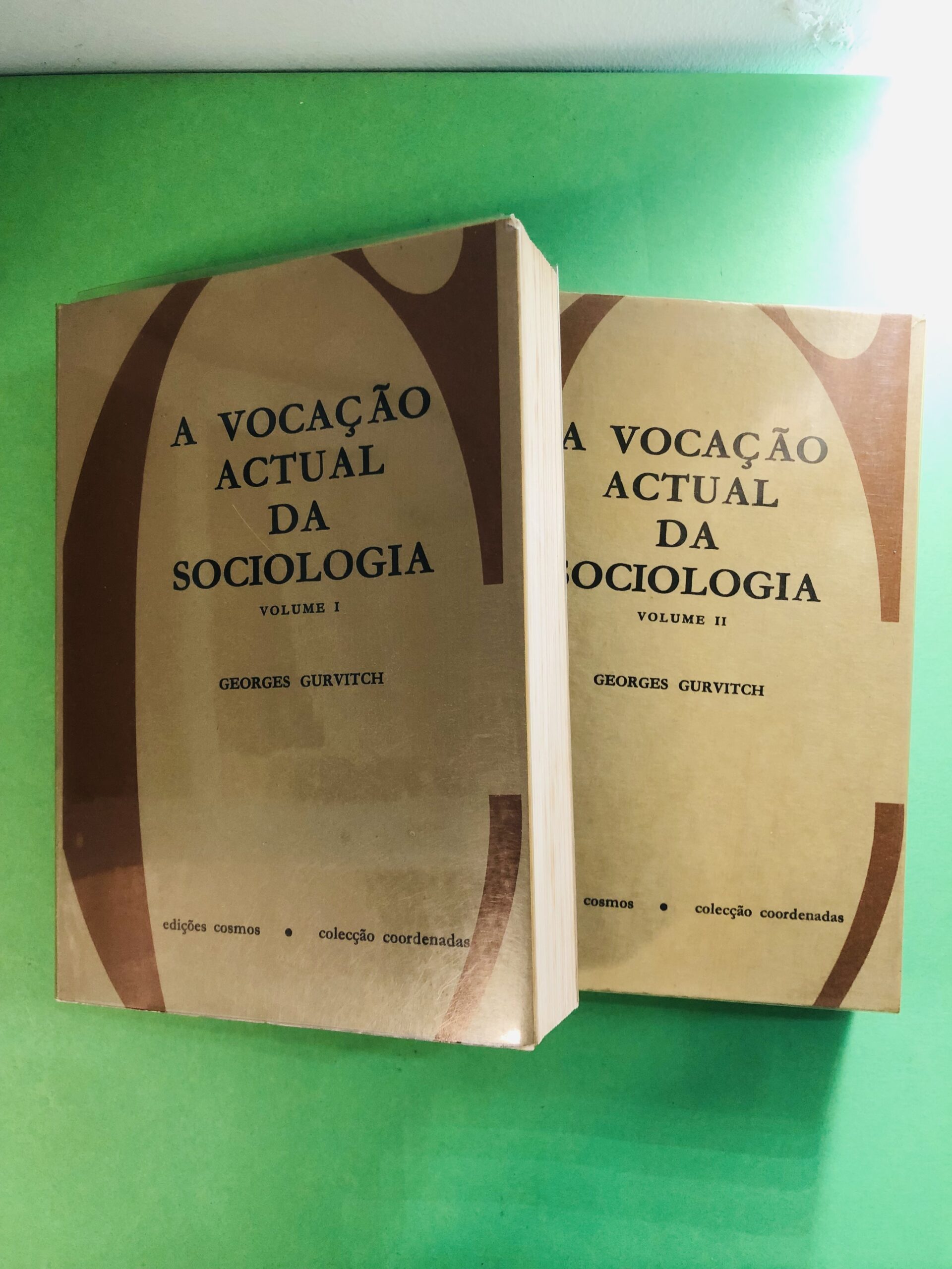 A Vocação Actual da Sociologia - Georges Gurvitch