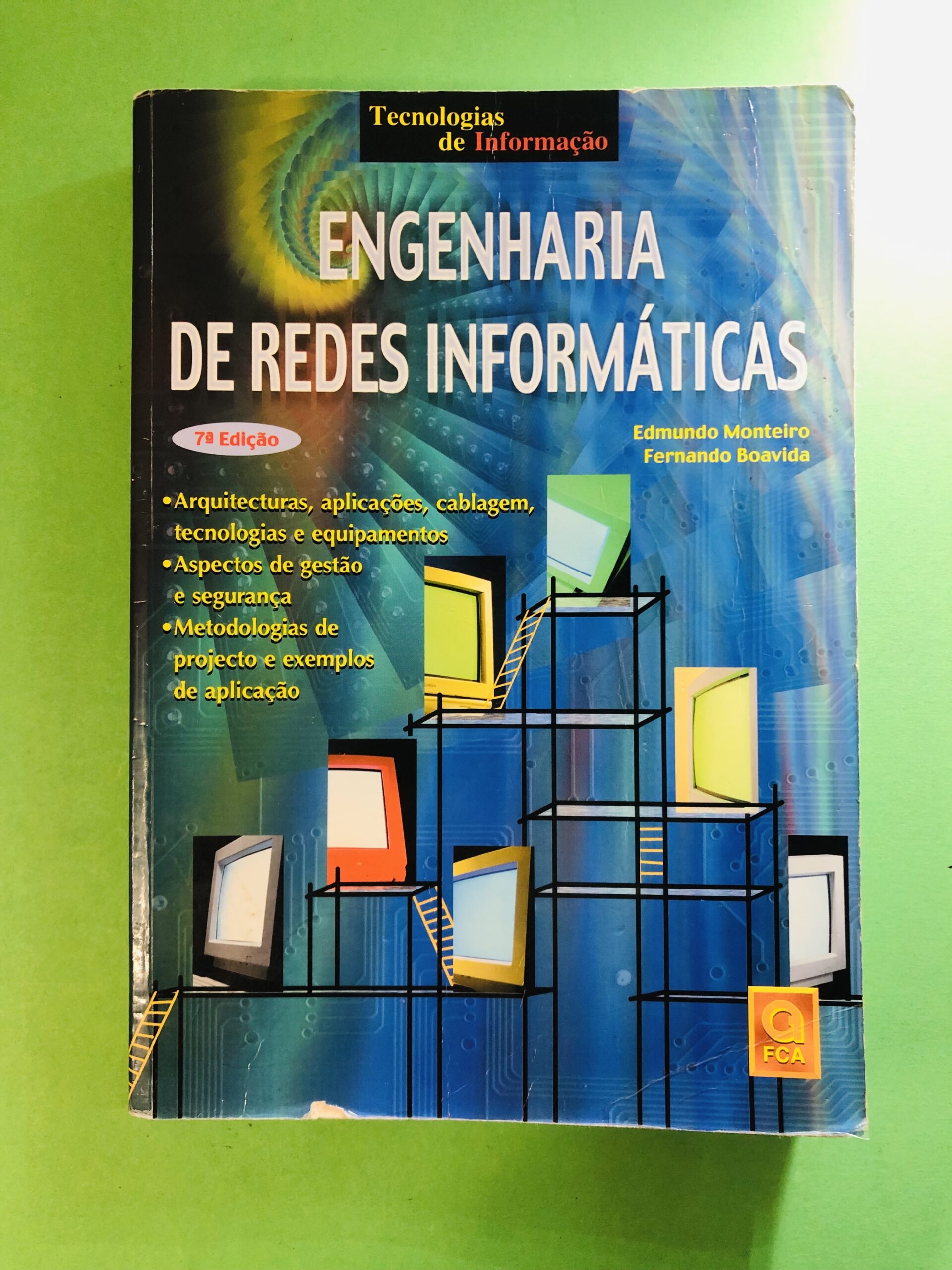 Engenharia de Redes Informáticas - Edmundo Monteiro, Fernando Boavida