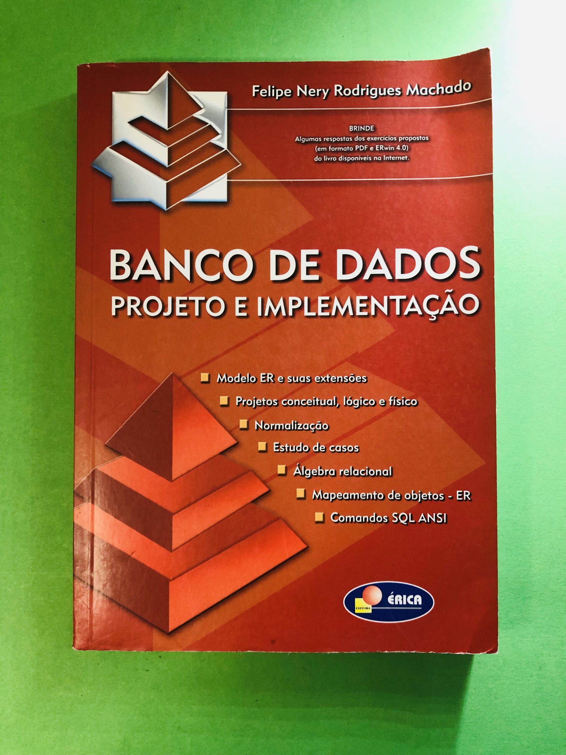 BANCO DE DADOS PROJETO E IMPLEMENTAÇÃO - Felipe Nery Rodrigues Machado