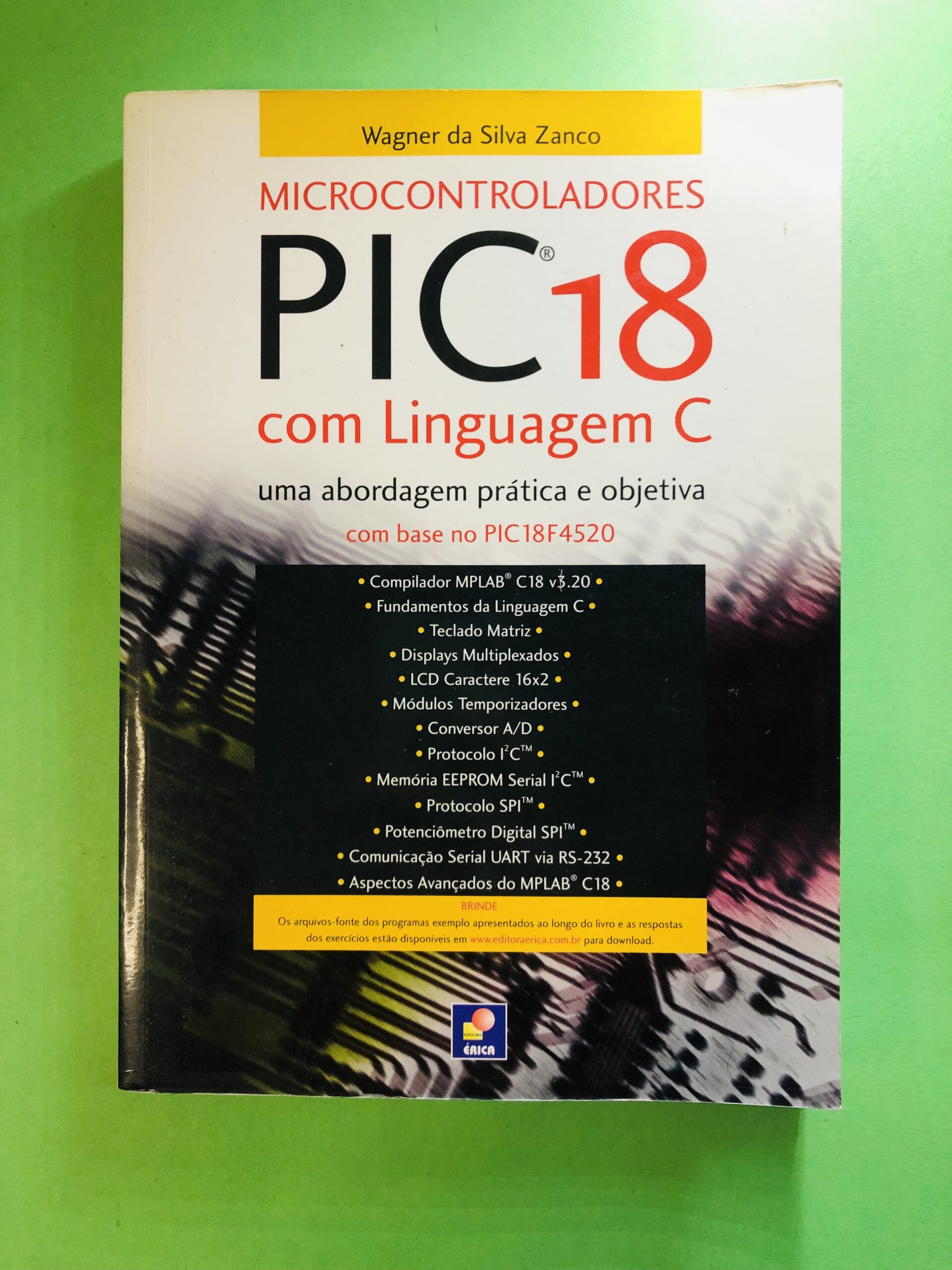 PIC18 com Linguagem C - Wagner da Silva Zanco