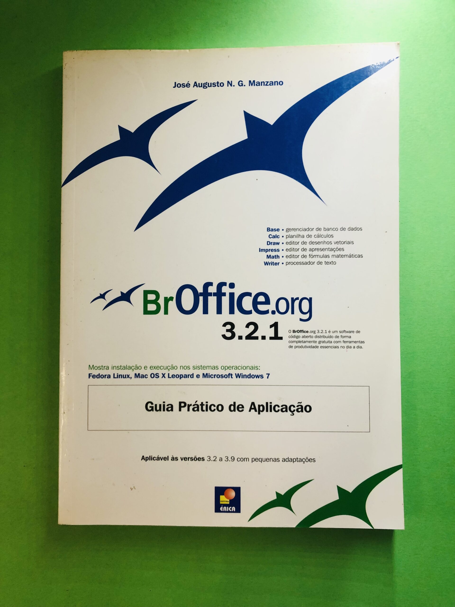 BrOffice.org 3.2.1 - José Augusto N. G. Manzano