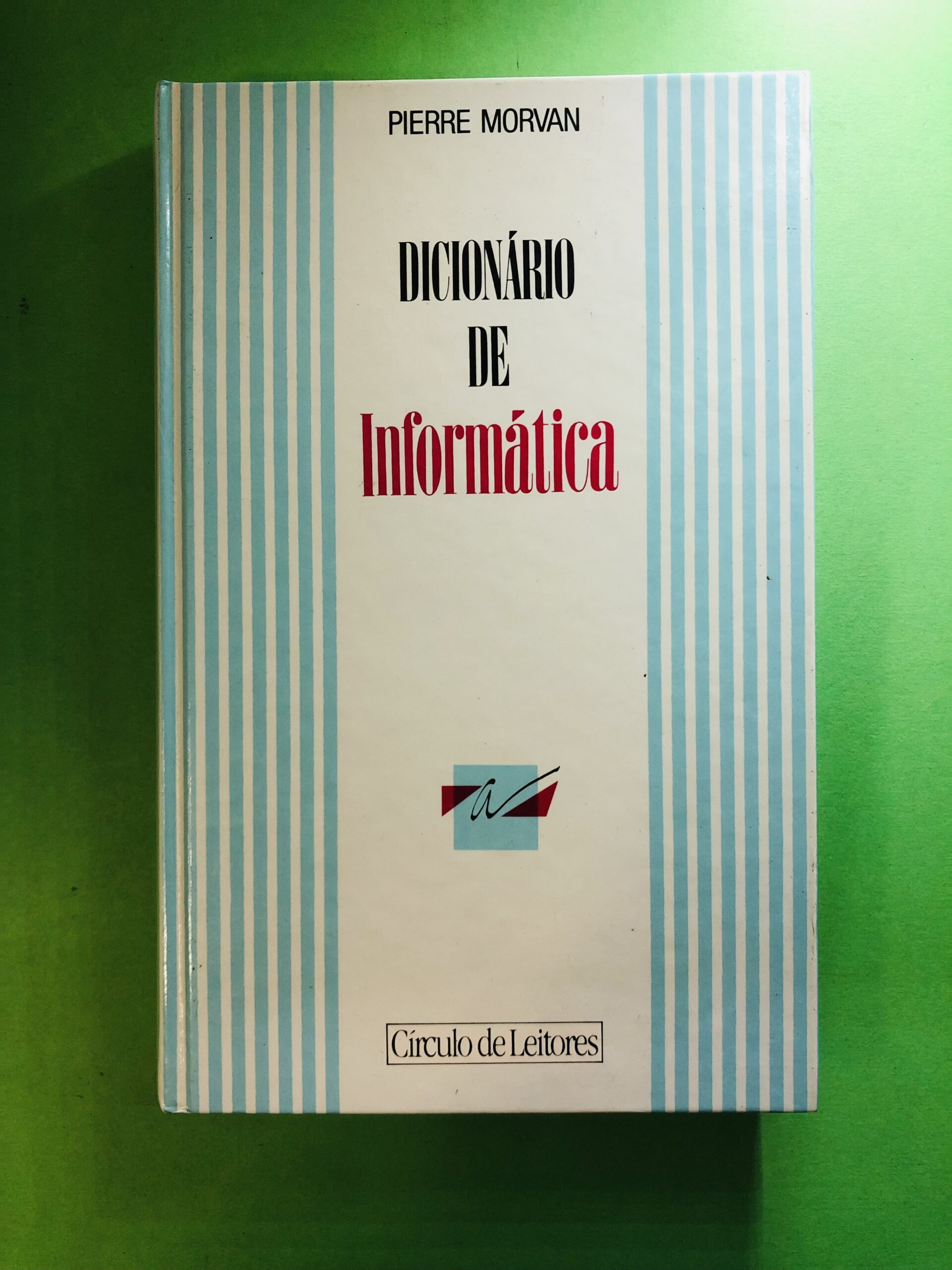 Dicionário de Informática - Pierre Morvan