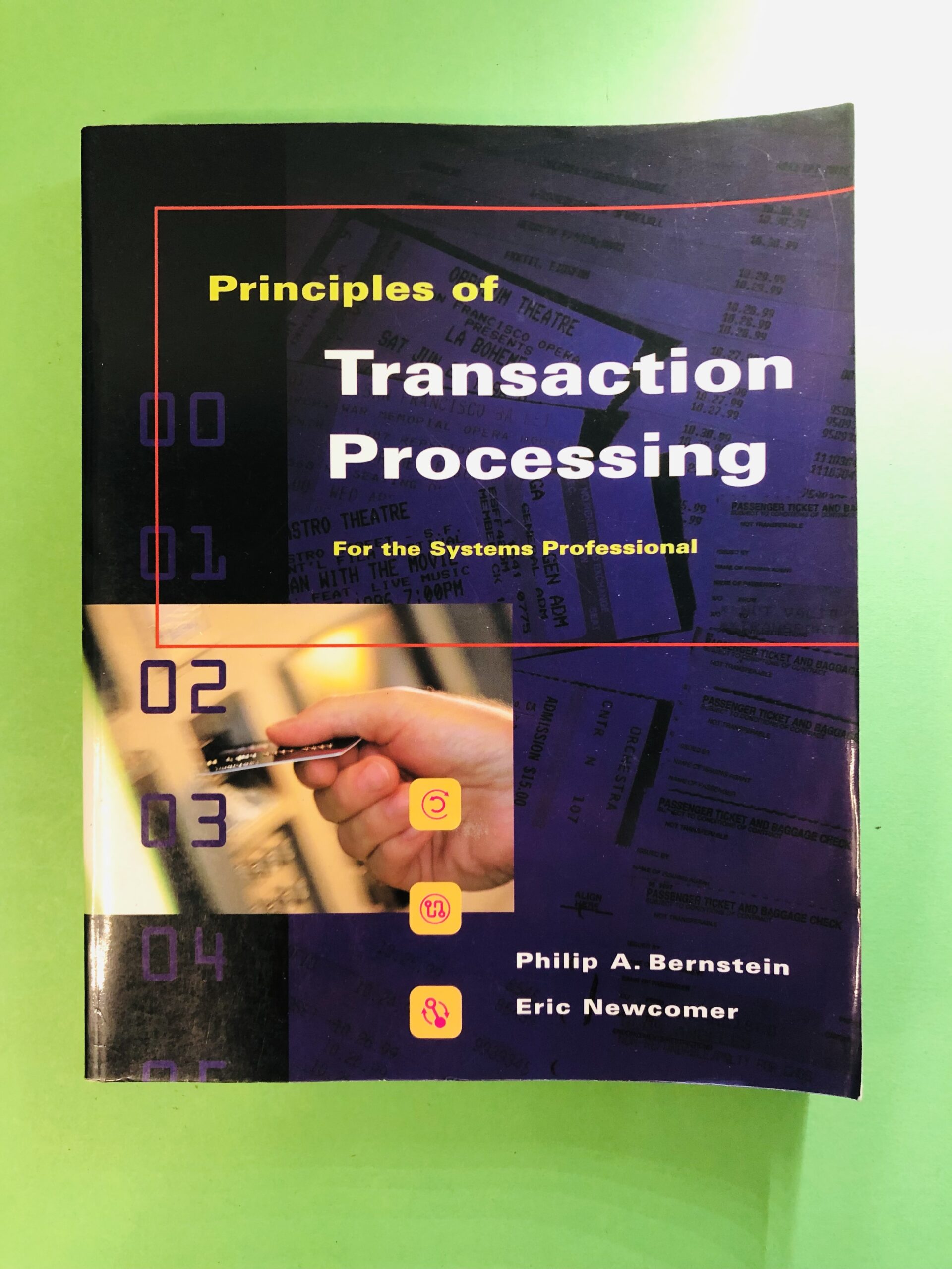 Principles of Transaction Processing - Philip A. Bernstein, Eric Newcomer