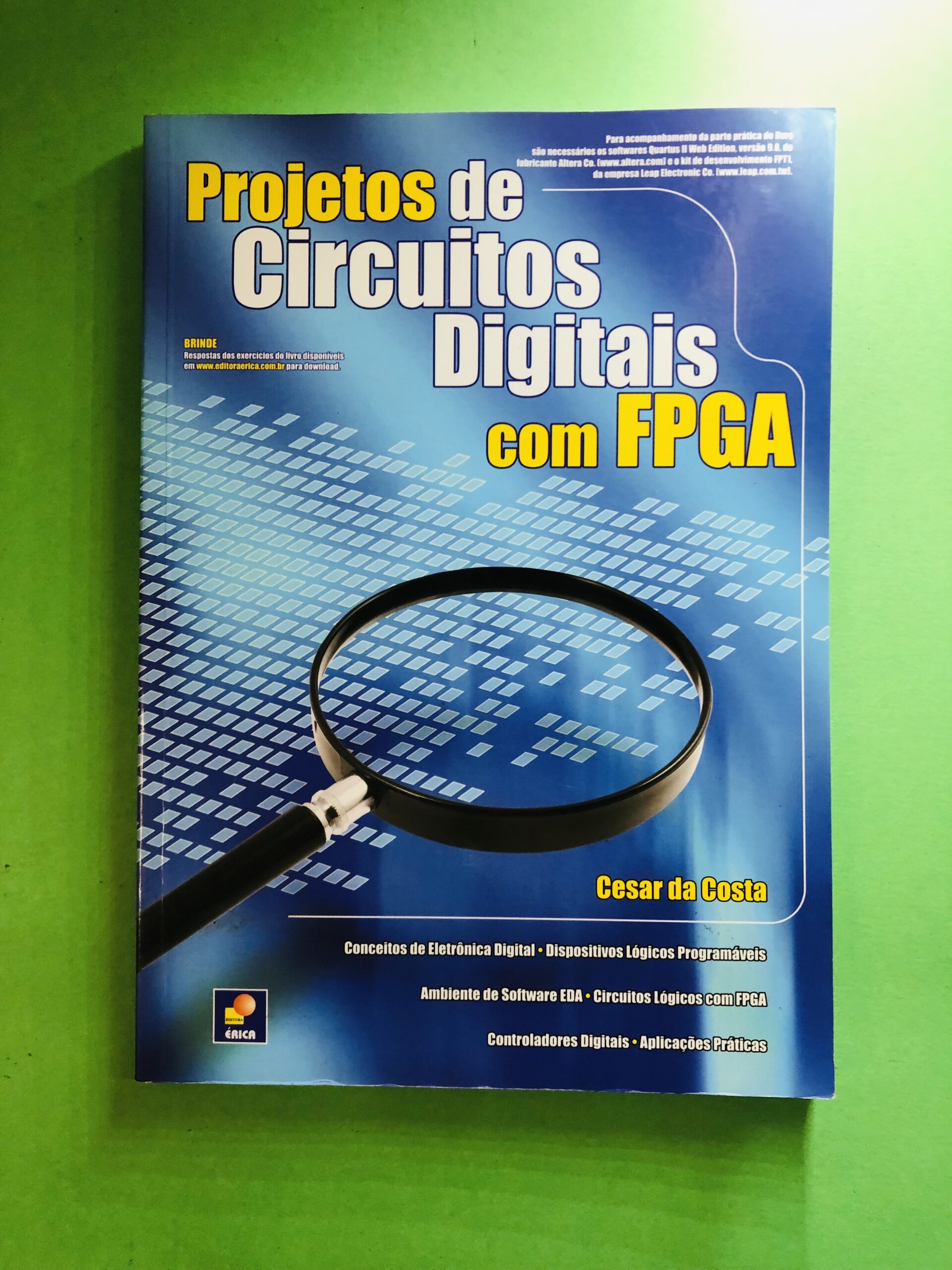 Projetos de Circuitos Digitais com FPGA - Cesar da Costa
