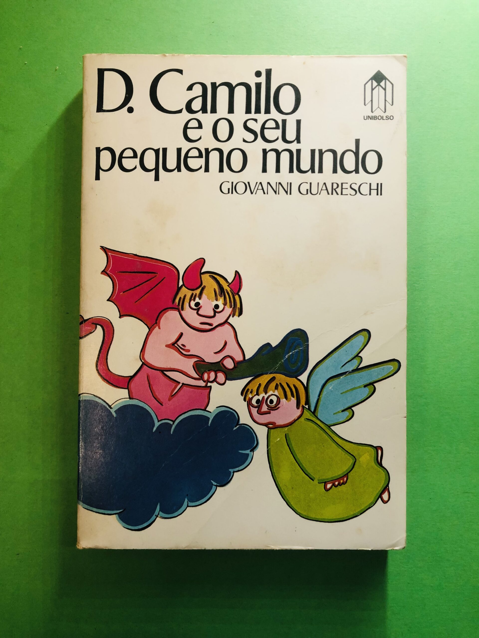 D. Camilo e o seu pequeno mundo - Giovanni Guareschi