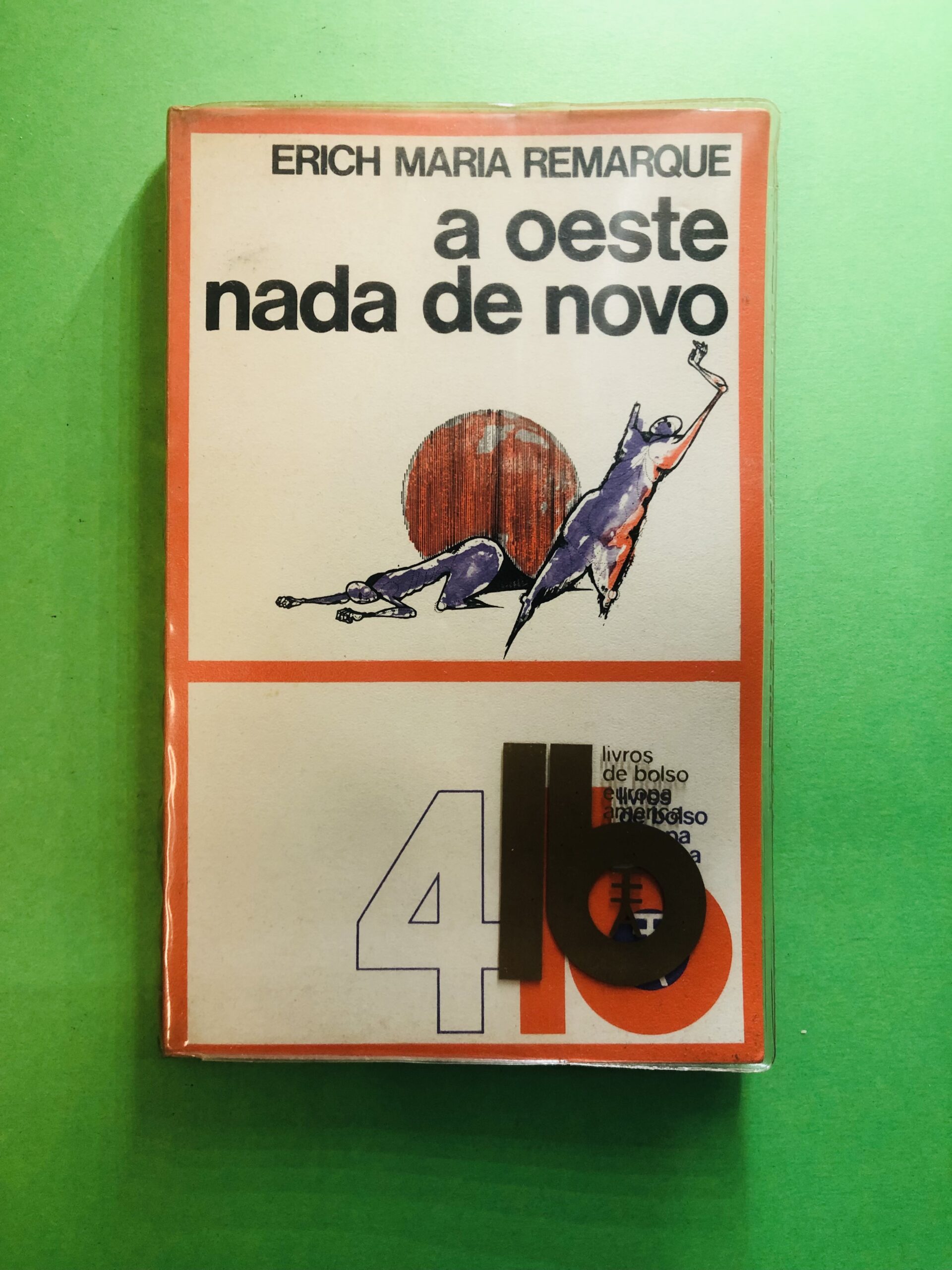 A Oeste Nada de Novo - Erich Maria Remarque