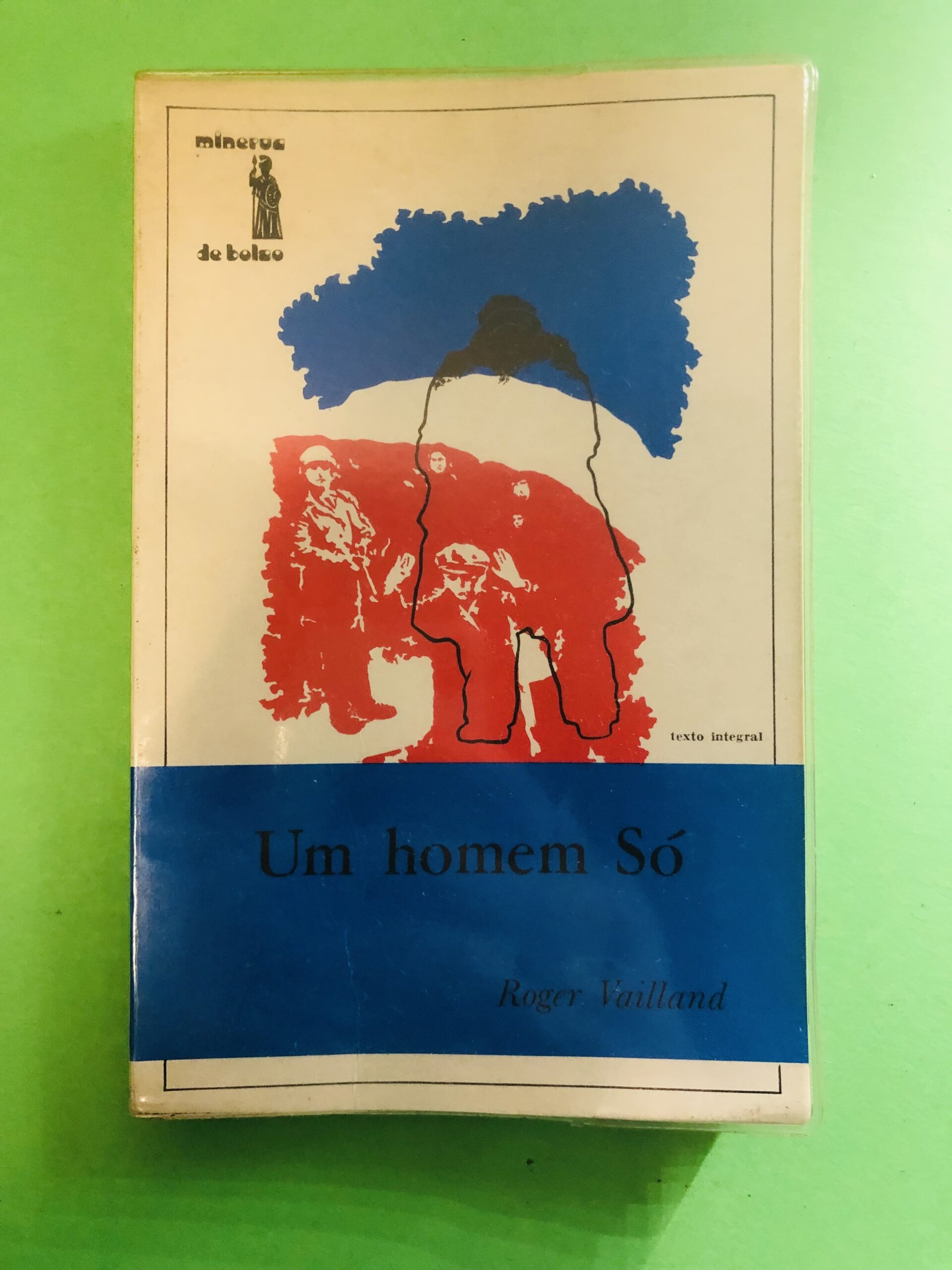 Um homem Só - Roger Vailland