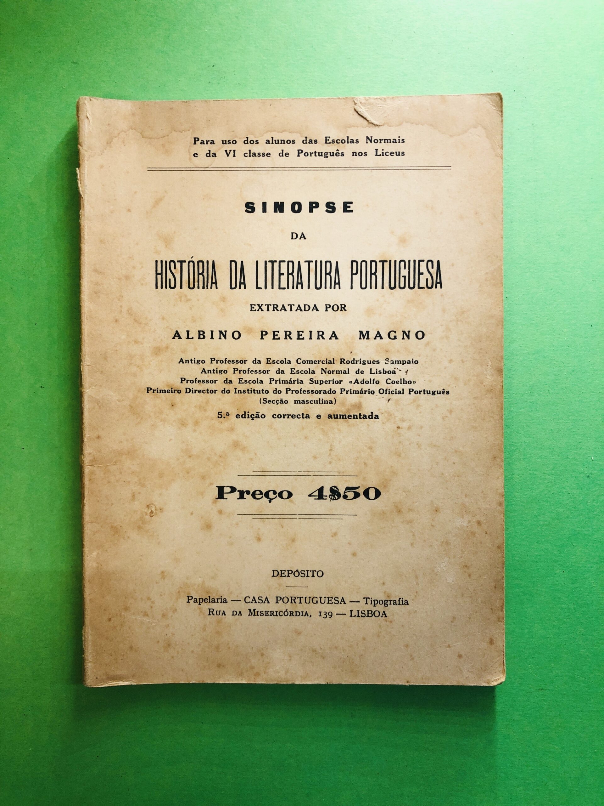 Sinopse da História da Literatura Portuguesa - Albino Pereira Magno