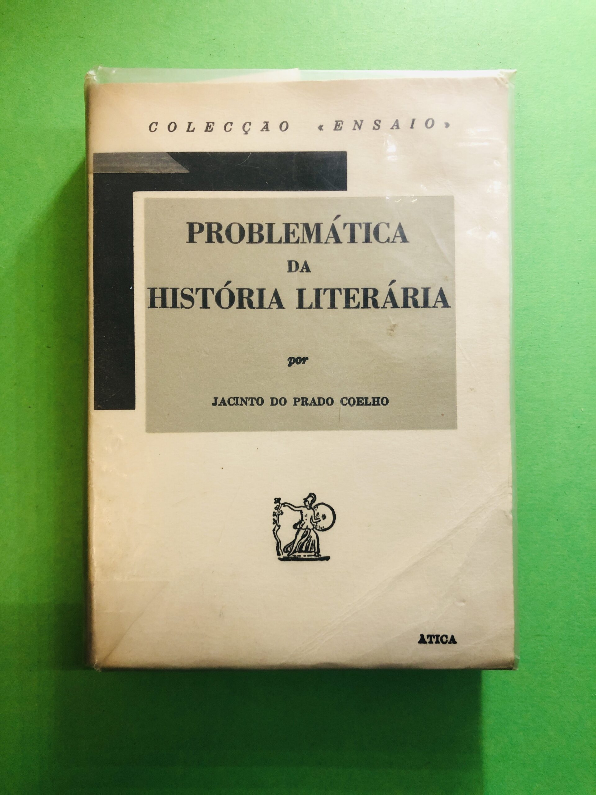 Problemática da História Literária - Jacinto do Prado Coelho