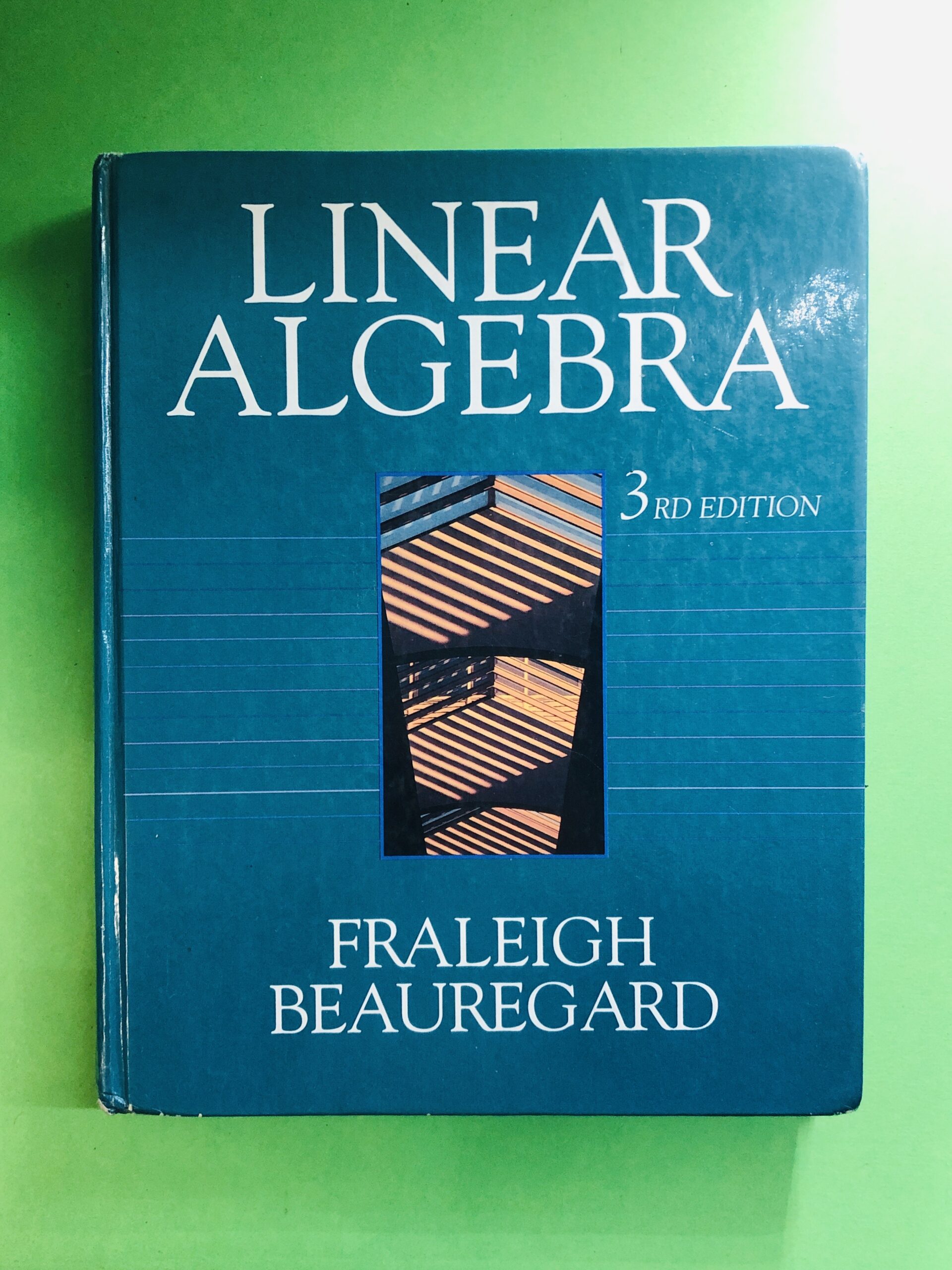 Linear Algebra - Fraleigh Beauregard