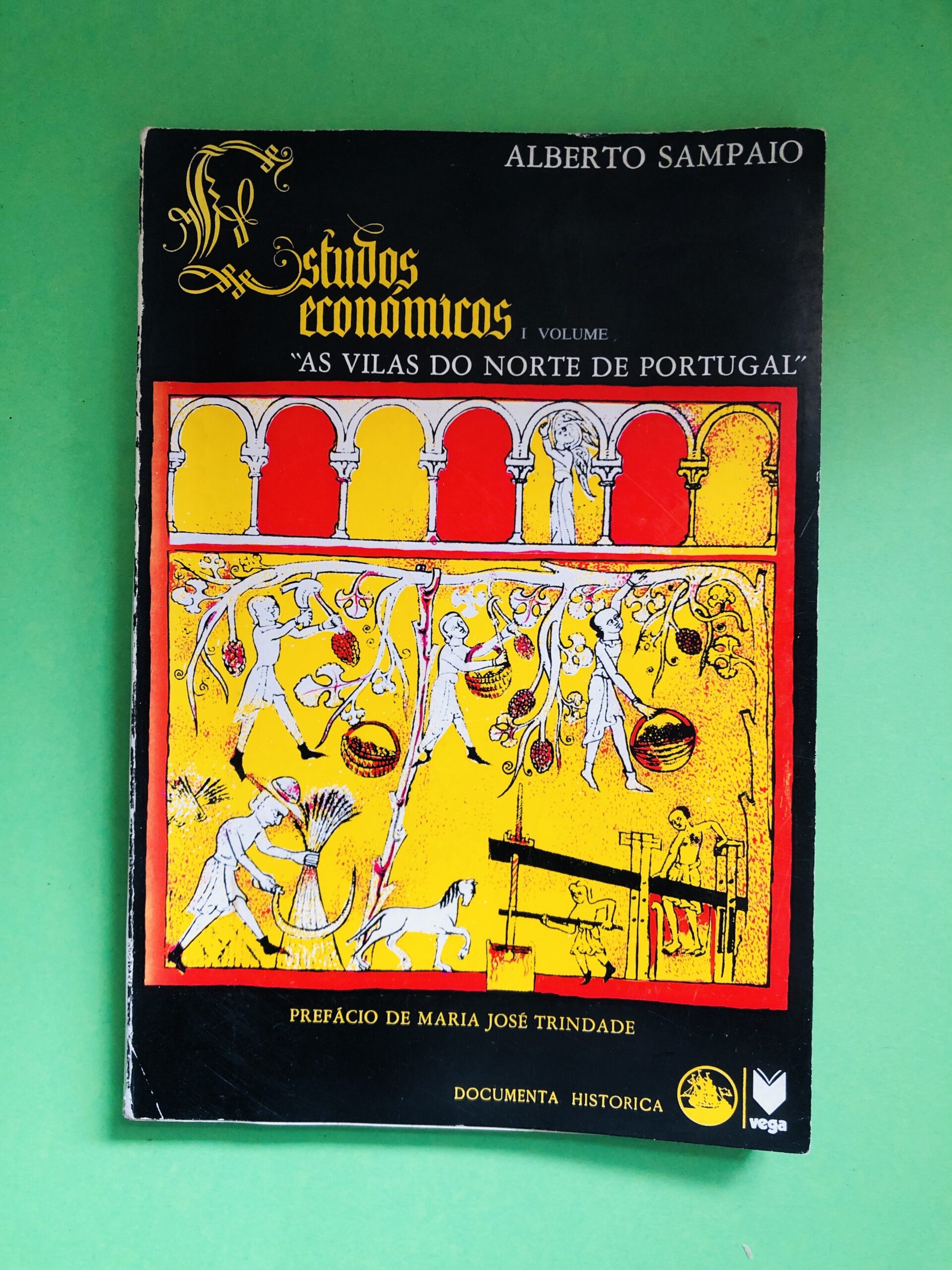 Estudos Económicos, Volume "As Vilas do Norte de Portugal" - Alberto Sampaio