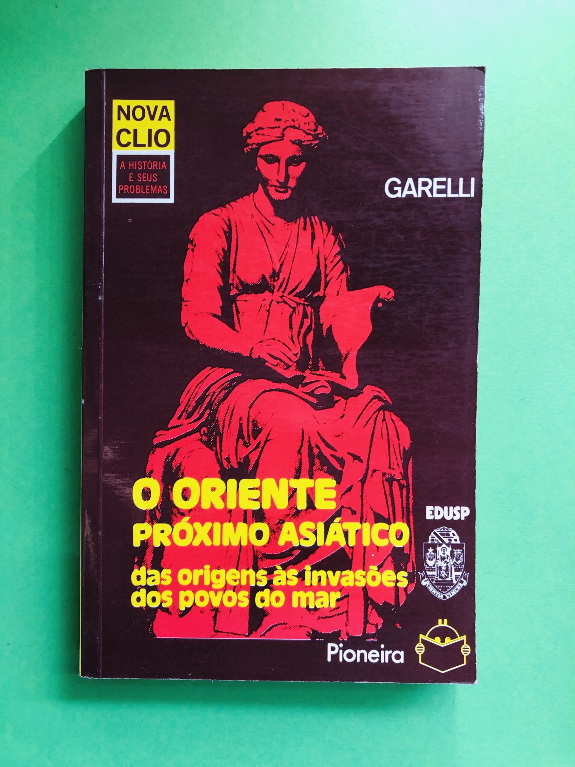 O Oriente Próximo Asiático - Garelli