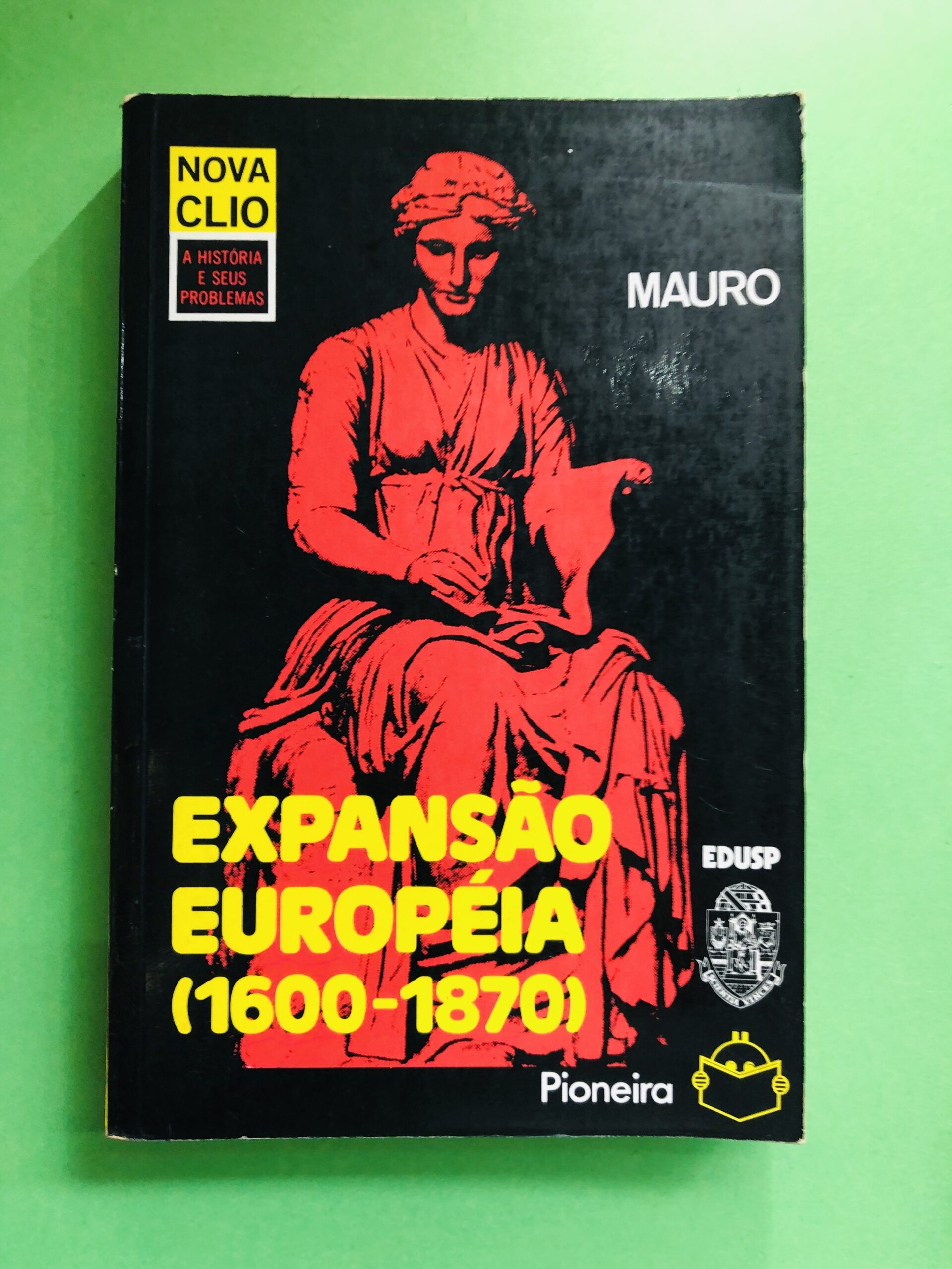 Expansão Europeia (1600-1870) - Mauro