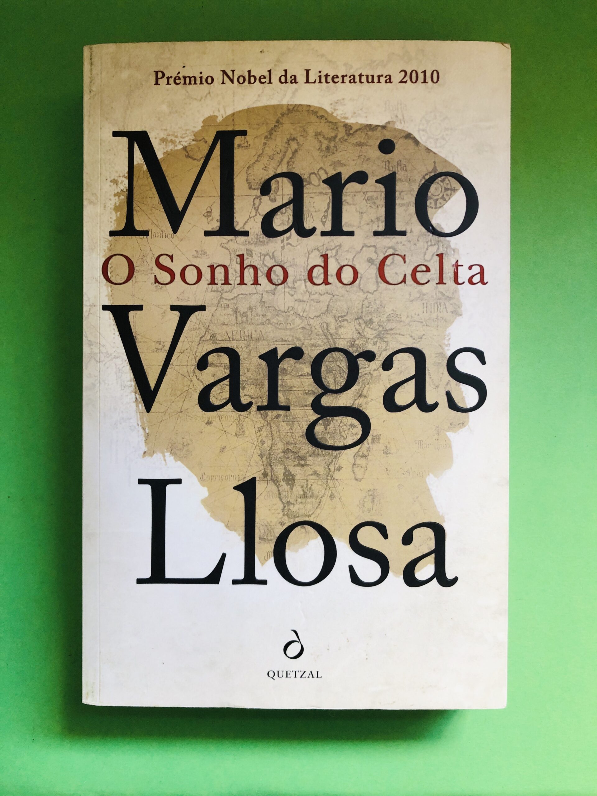 O Sonho do Celta - Mario Vargas Llosa