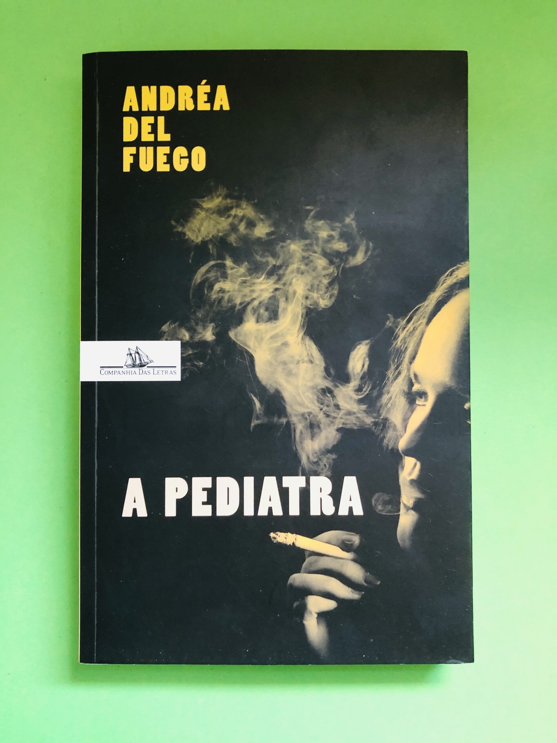 A Pediatra - Andréa del Fuego
