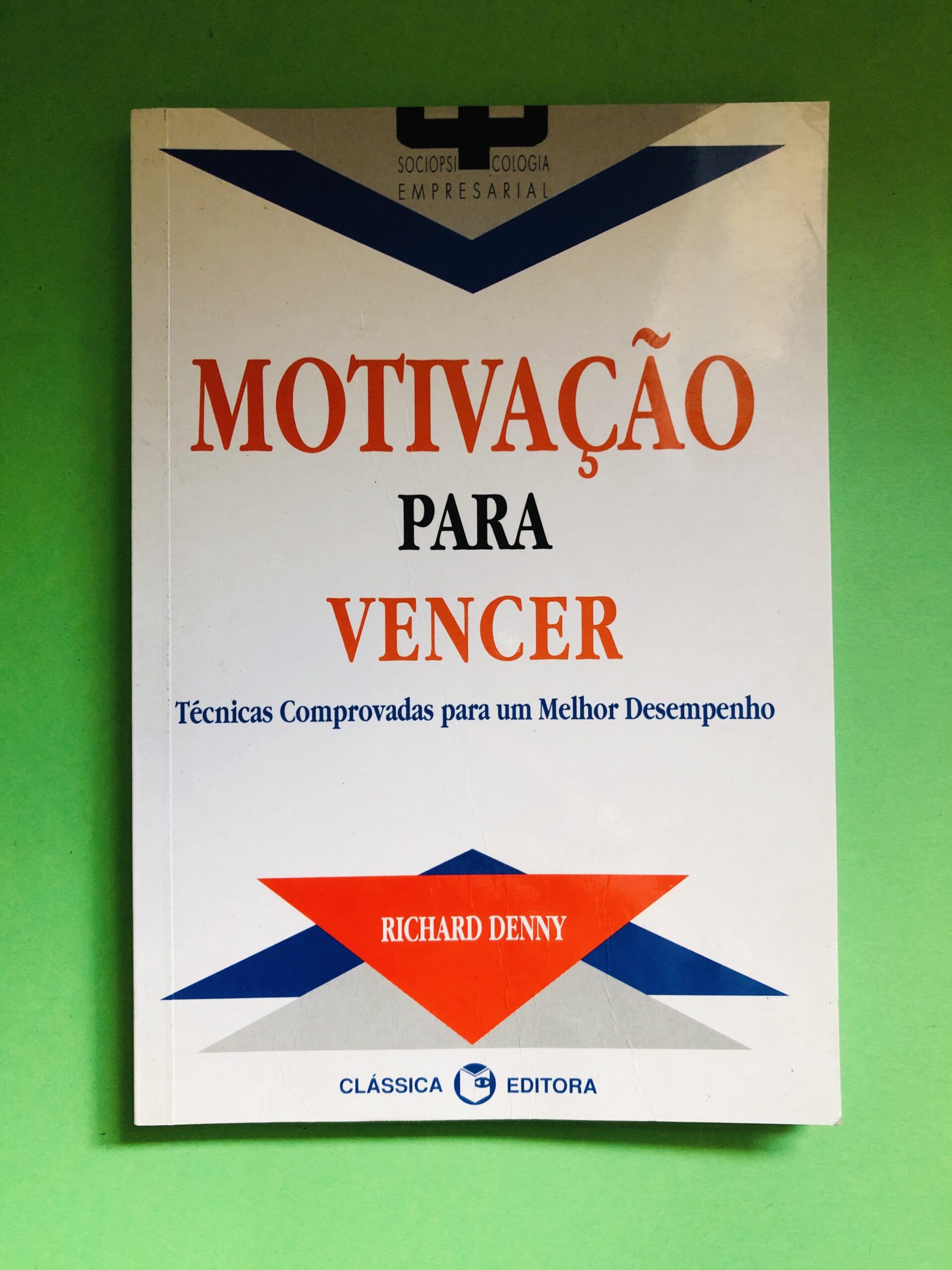 Motivação para Vencer - Richard Denny