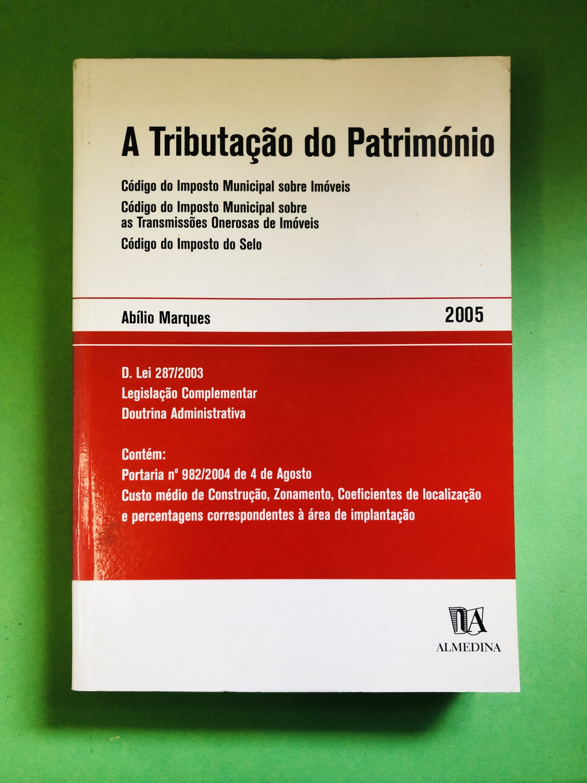 A Tributação do Patrimônio - Abílio Marques