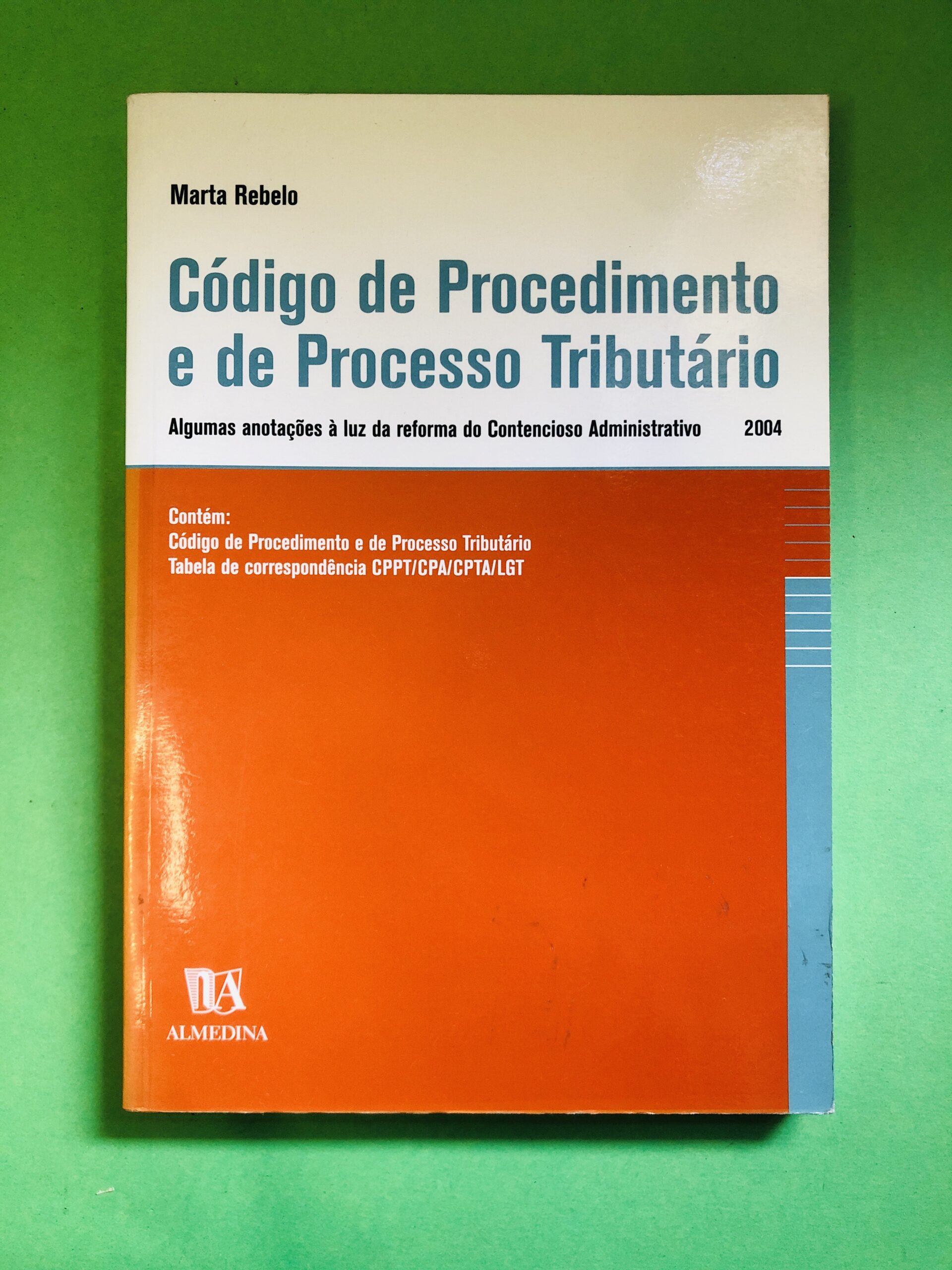 Código de Procedimento e de Processo Tributário - Marta Rebelo